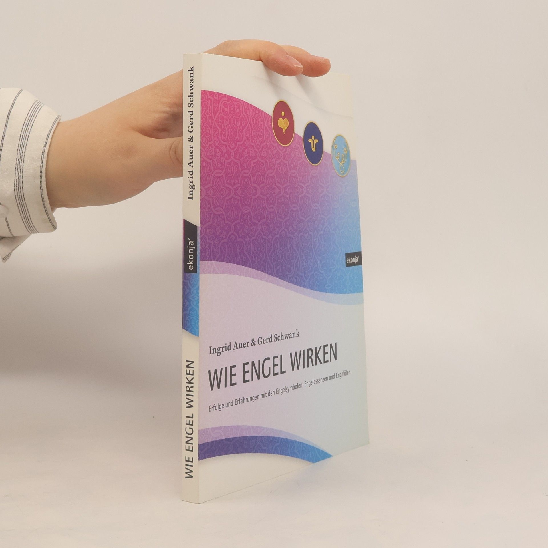 Ingrid Auer Wie Engel wirken