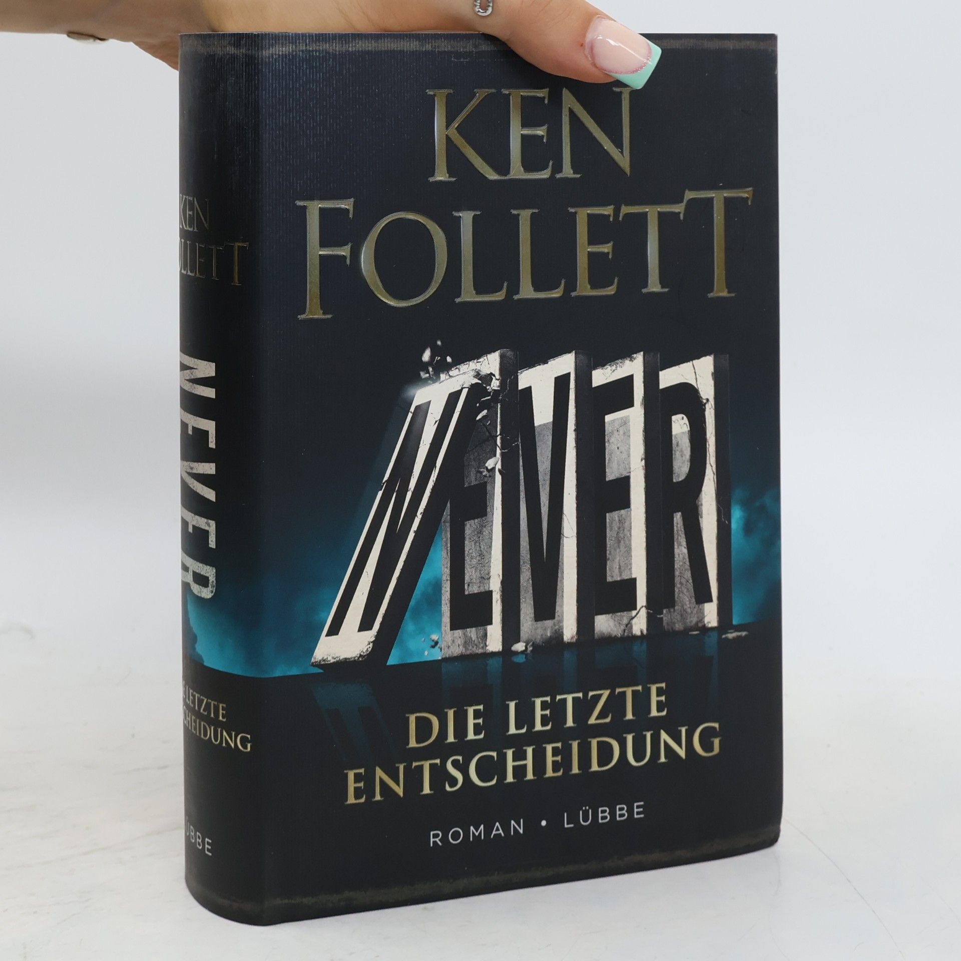 Ken Follett Never