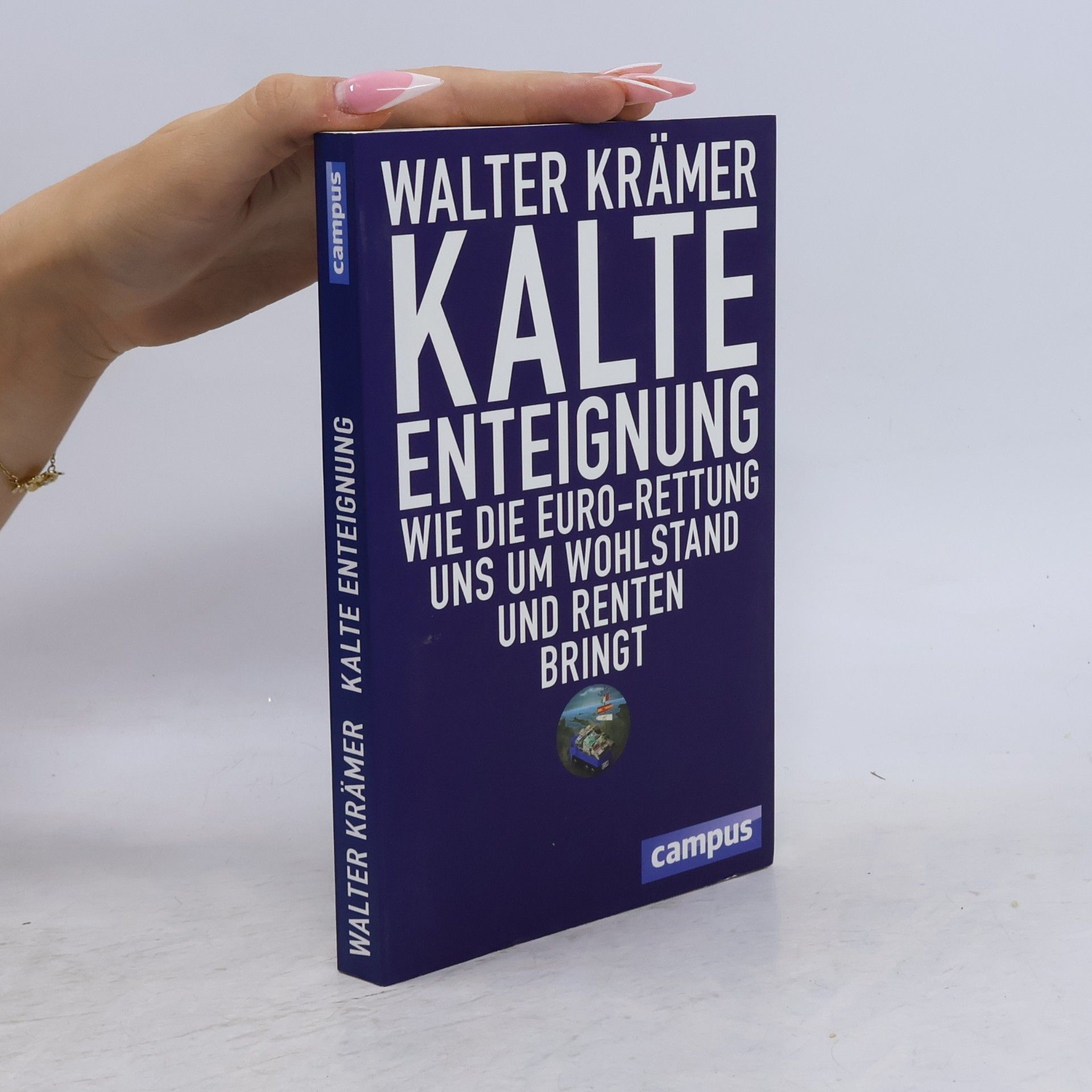 Walter Krämer Kalte Enteignung