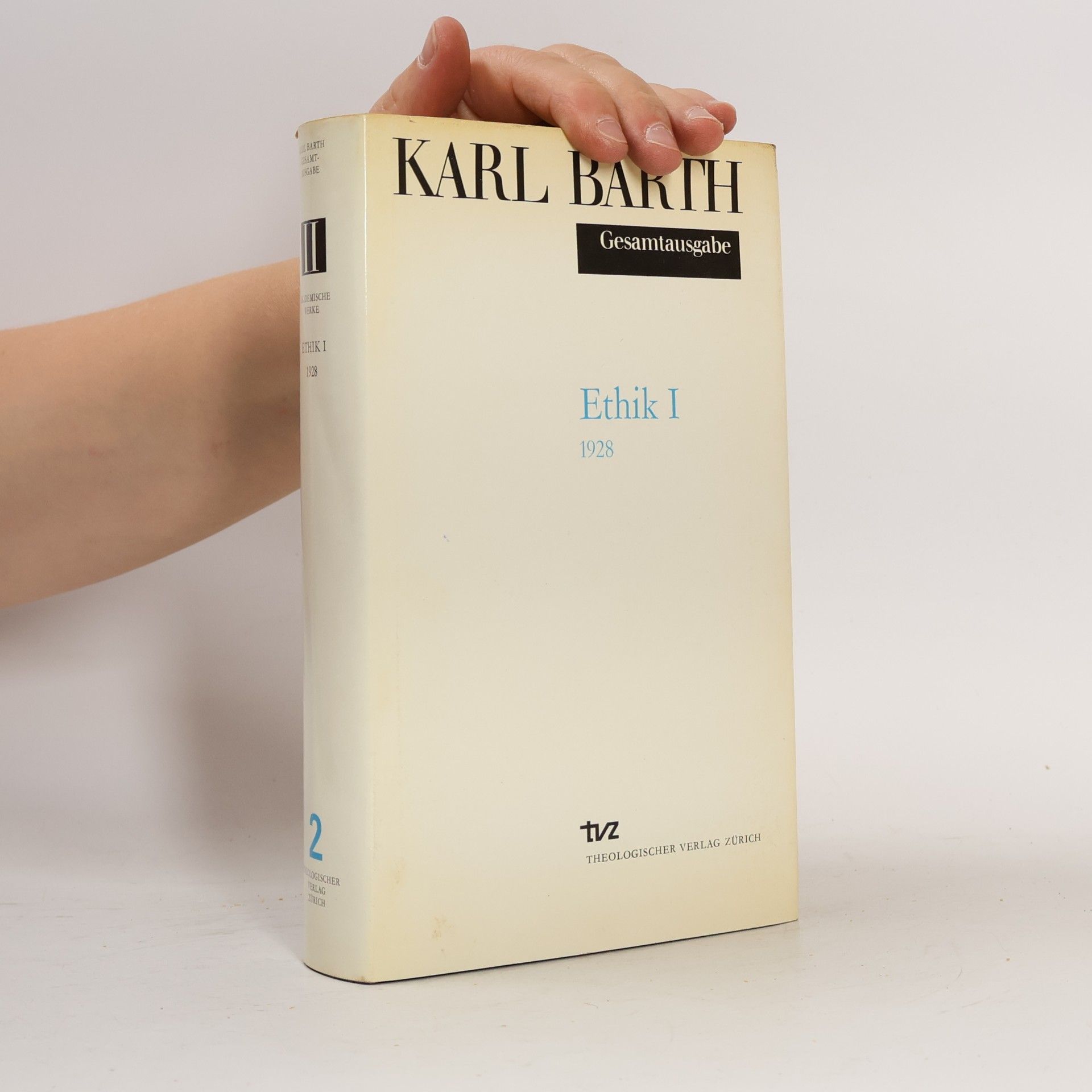 Karl Barth Ethik I 1928