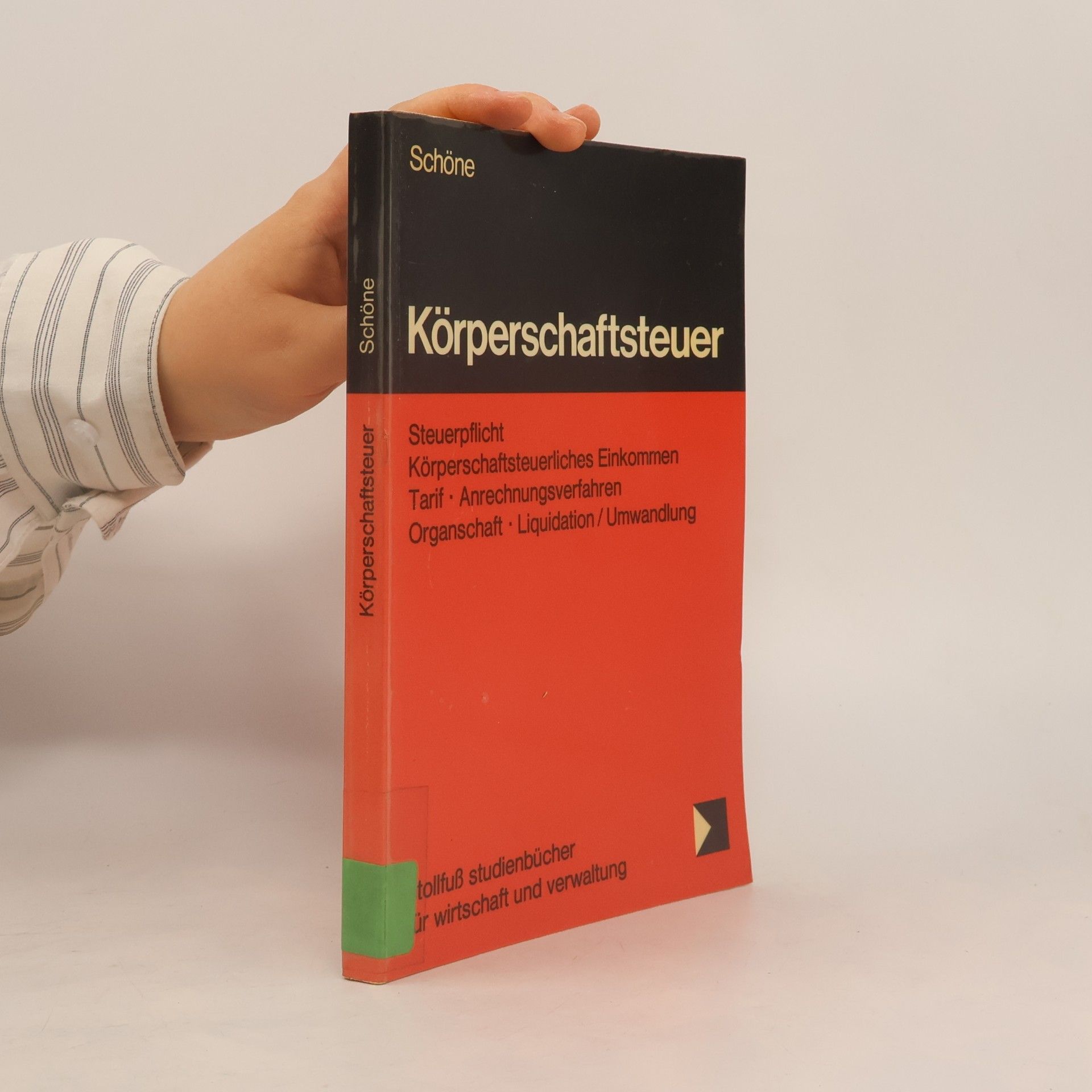 Wolf-Dieter Schöne Körperschaftsteuer