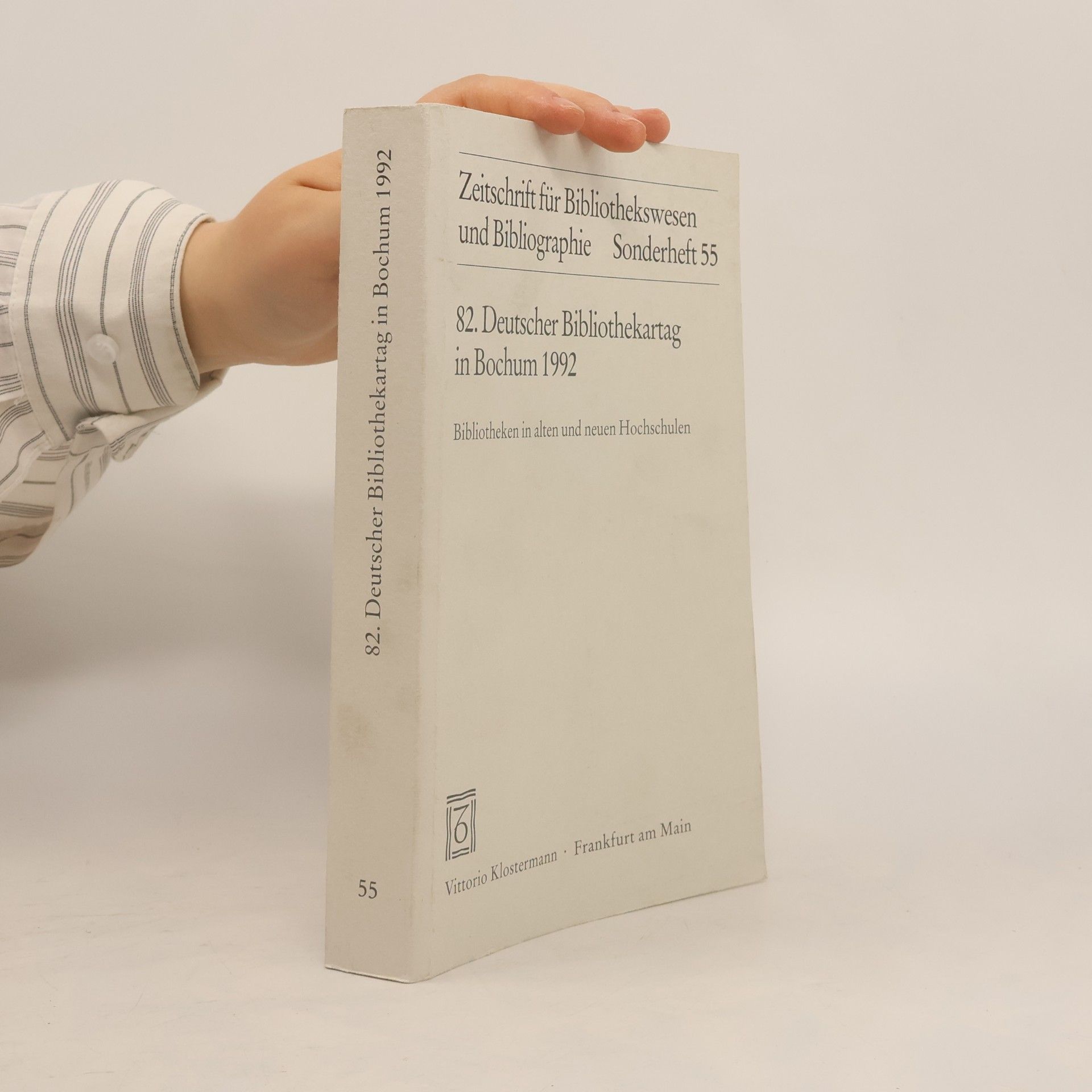 Günther Pflug Zeitschrift für Bibliothekswesen und Bibliographie - 55: Bibliotheken in alten und neuen Hochschulen