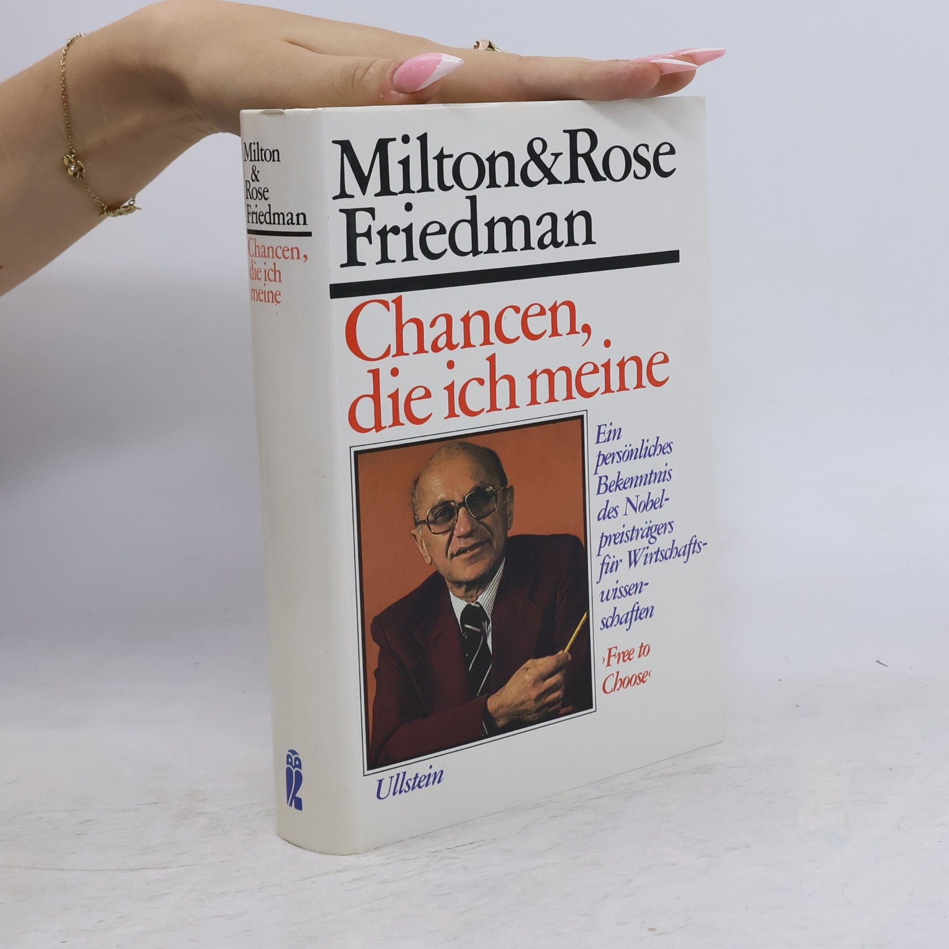 Rose D. Friedman Chancen, die ich meine