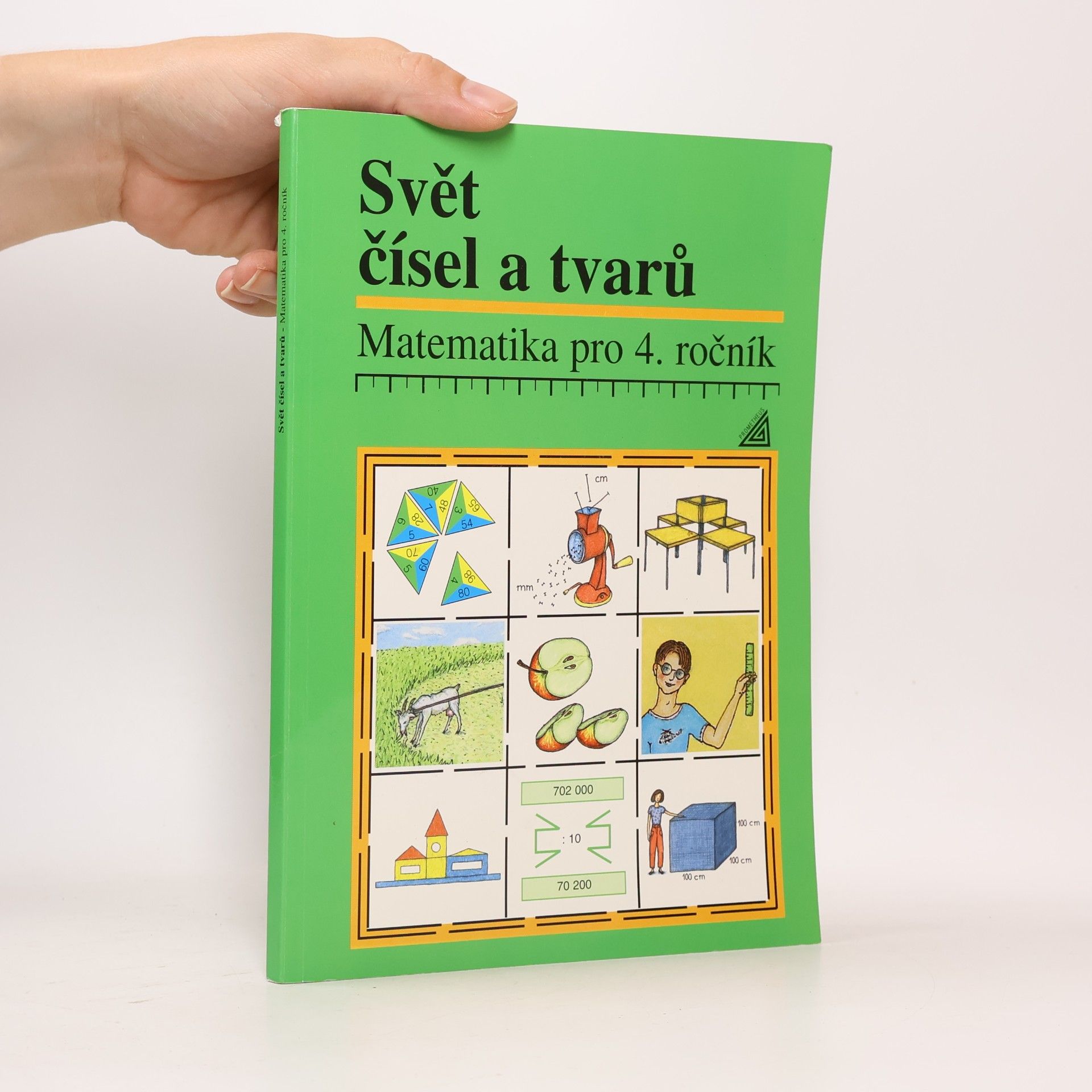 Alena Hošpesová Matematika pro 4. roč. ZŠ Svět čísel a tvarů - Učebnice