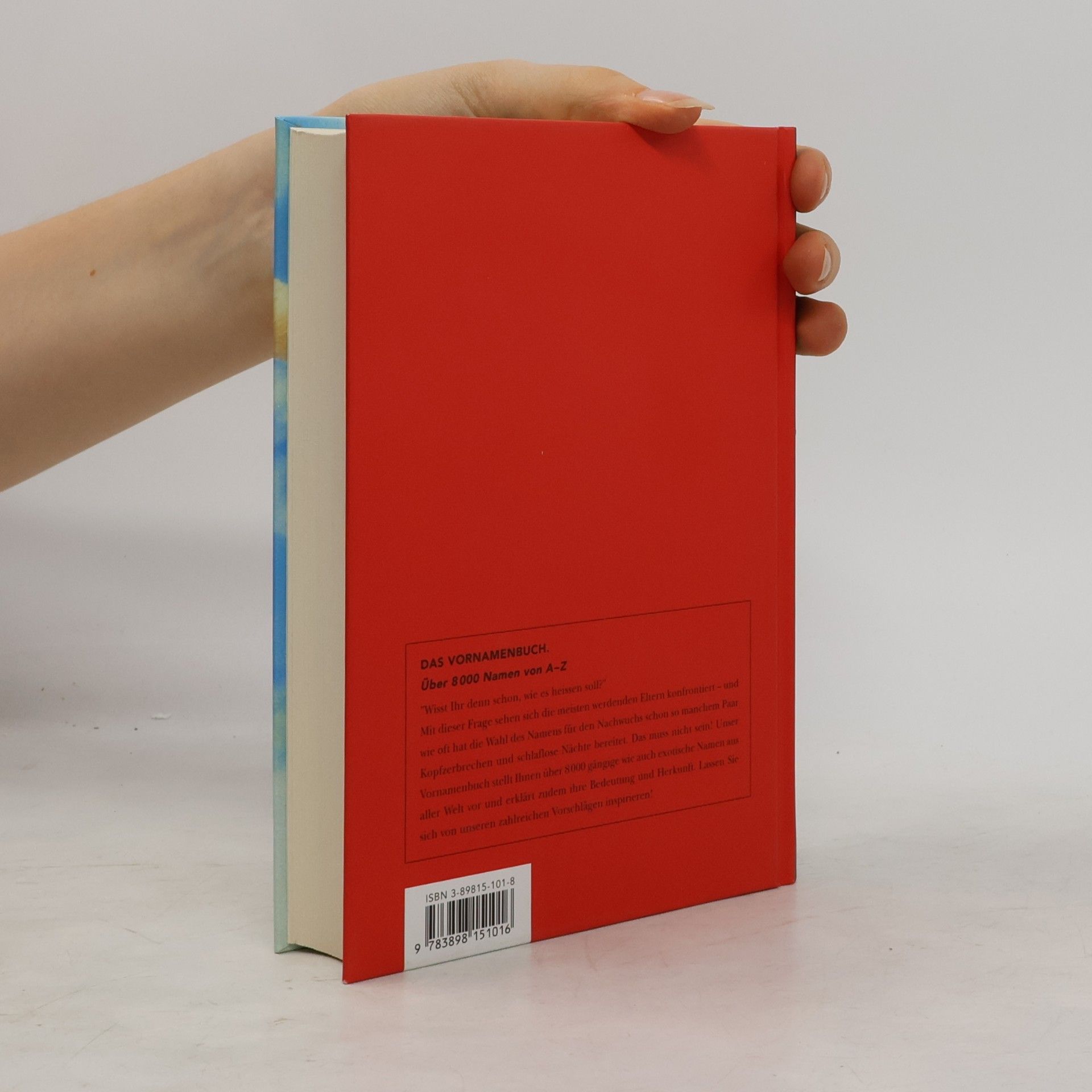 Das Vornamenbuch. Über 8000 Namen von A - Z