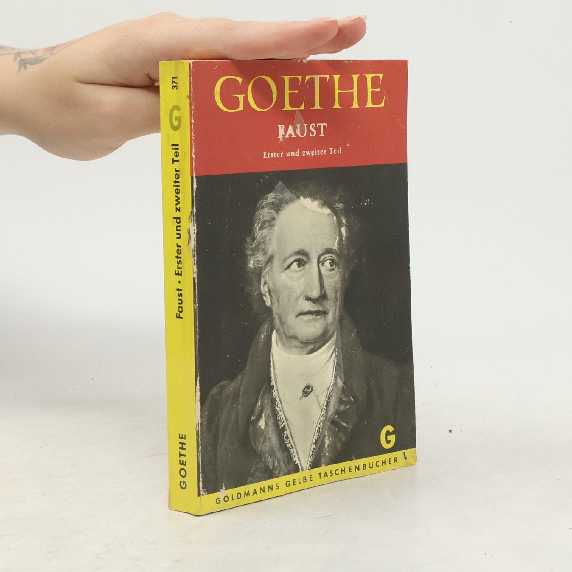 Johann Wolfgang von Goethe Faust. Erster und zweiter Teil