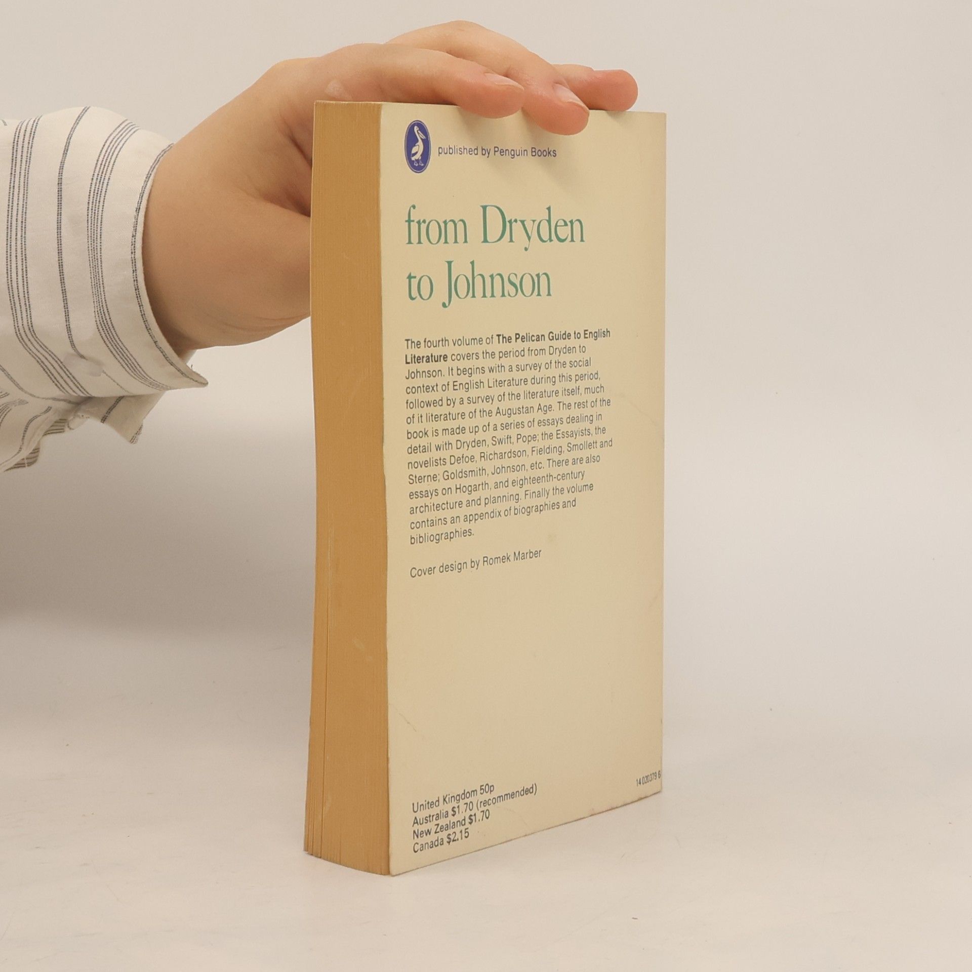 Boris Ford The Pelican Guide to English Literature. Volume 4. From Dryden to Johnson.