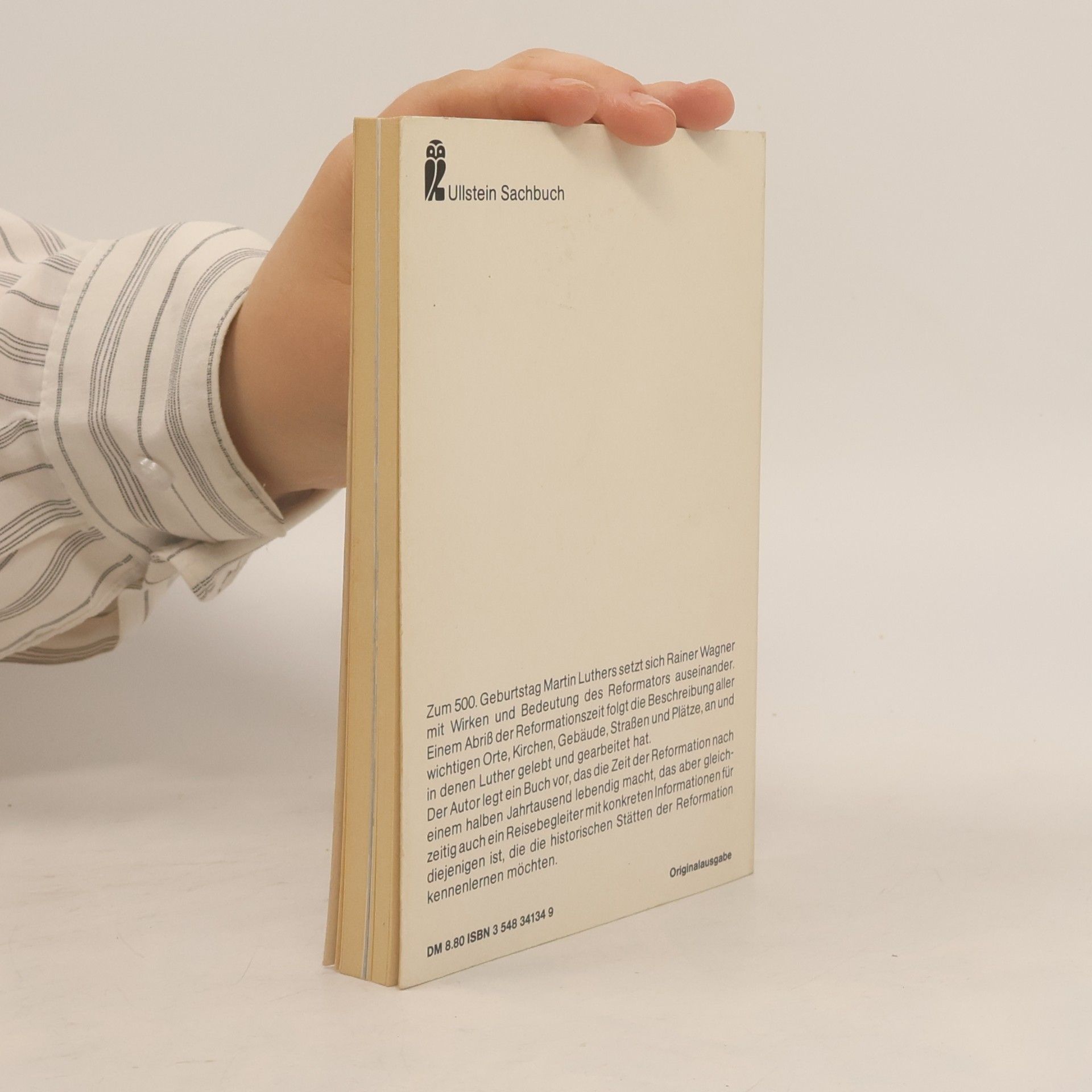 Rainer Wagner Martin Luther, die historischen Stätten