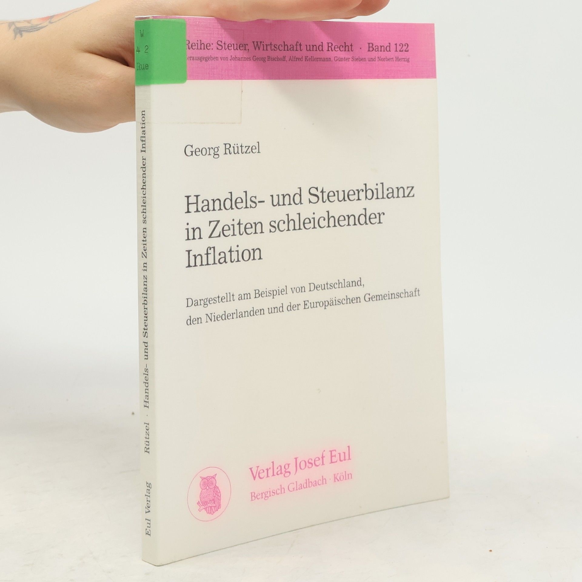 Georg Rützel Handels- und Steuerbilanz in Zeiten schleichender Inflation