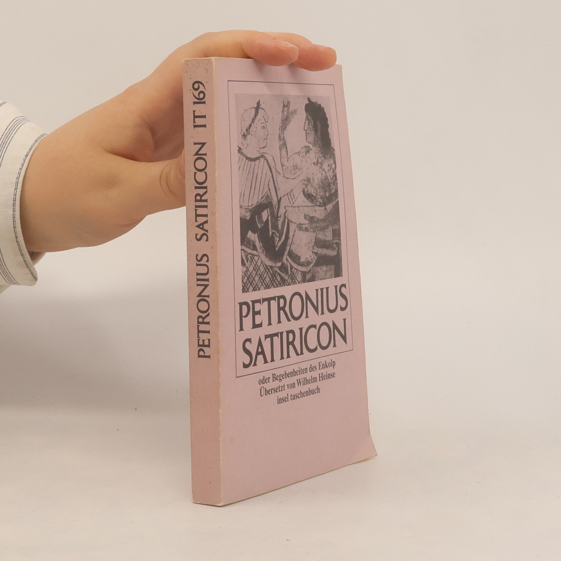 Petronius Satiricon oder Das Gastmahl des Trimalcion