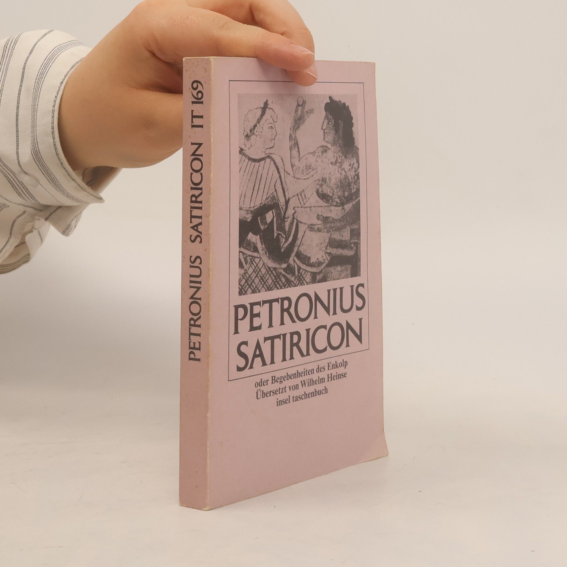 Petronius Satiricon oder Das Gastmahl des Trimalcion