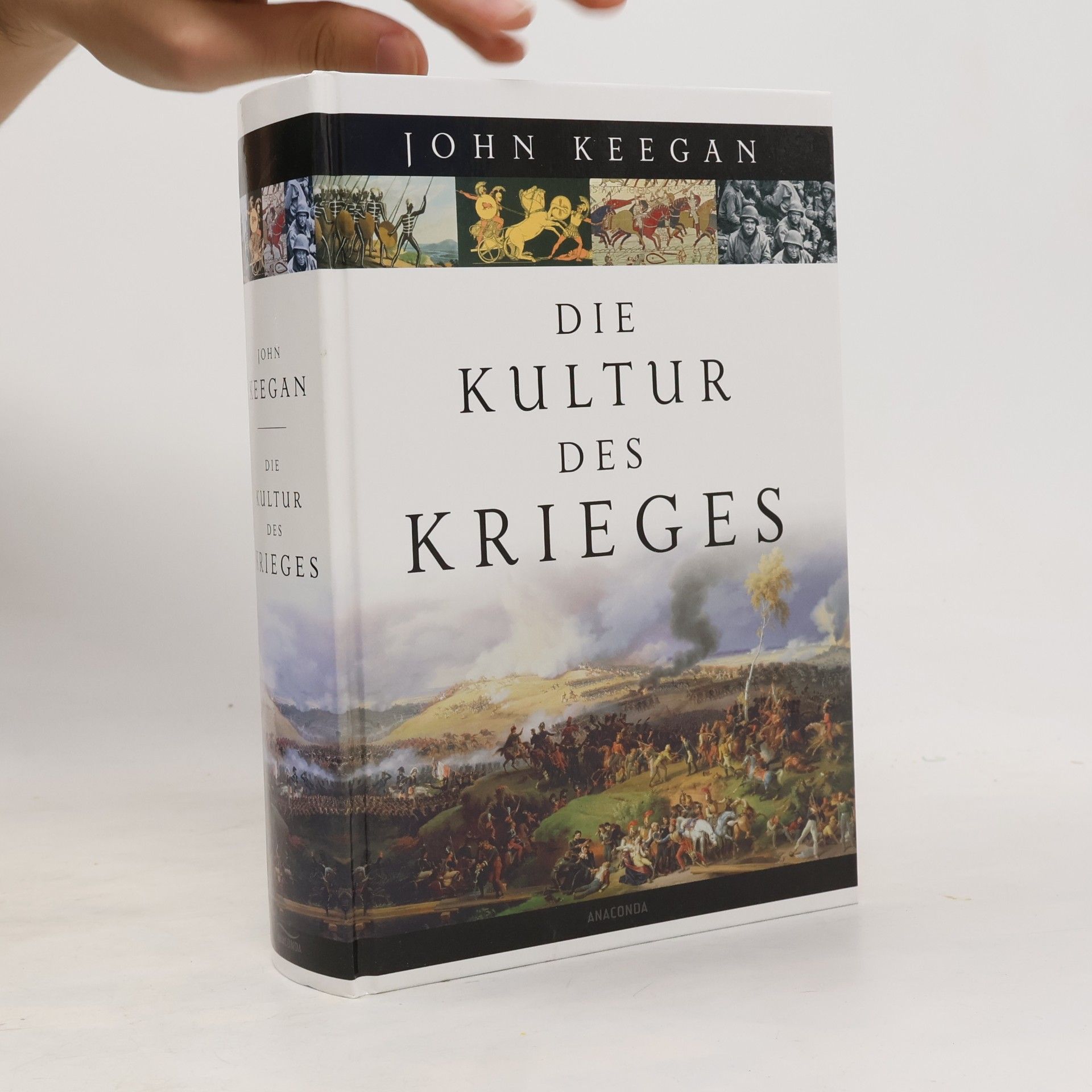 John Keegan Die Kultur des Krieges