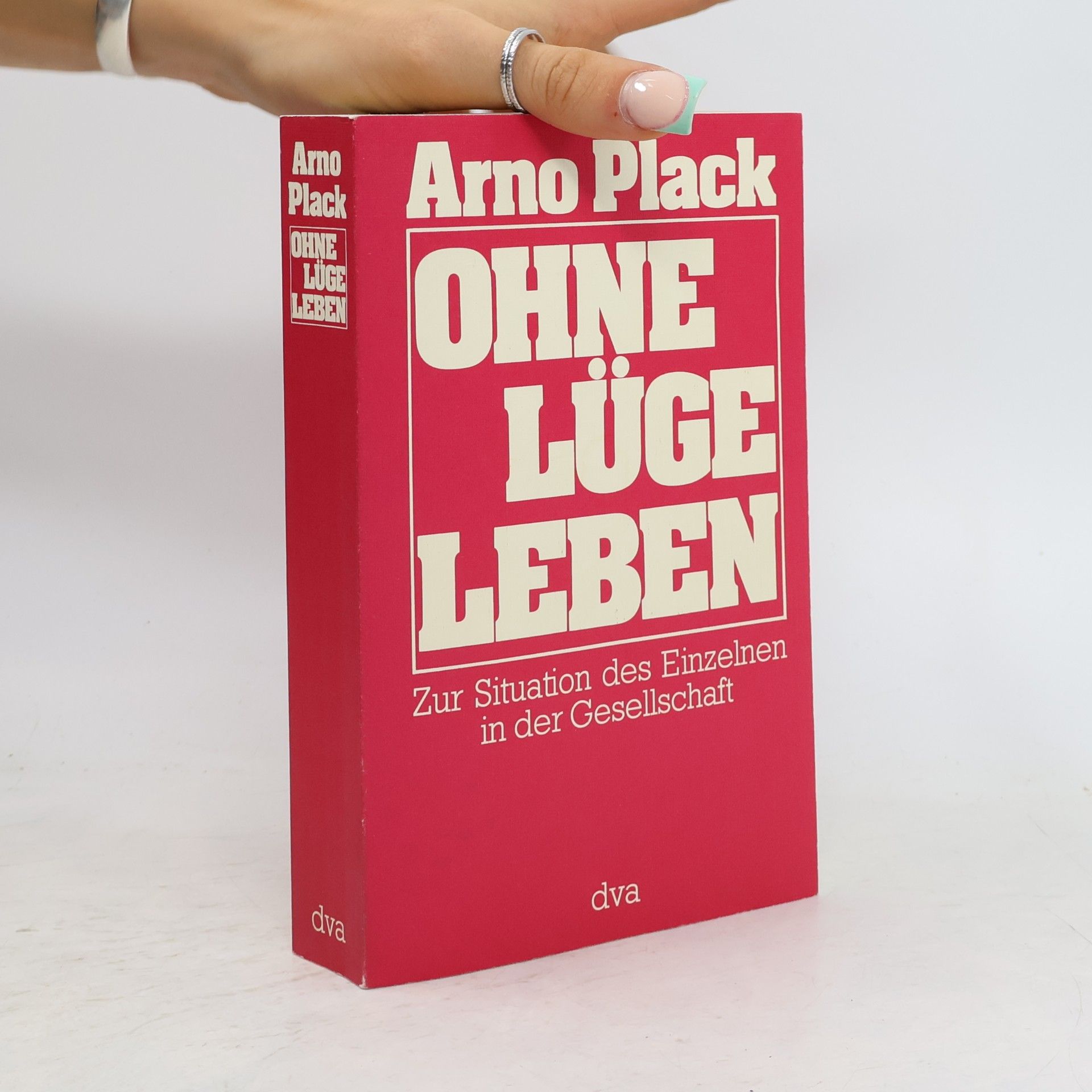 Arno Plack Ohne Lüge leben