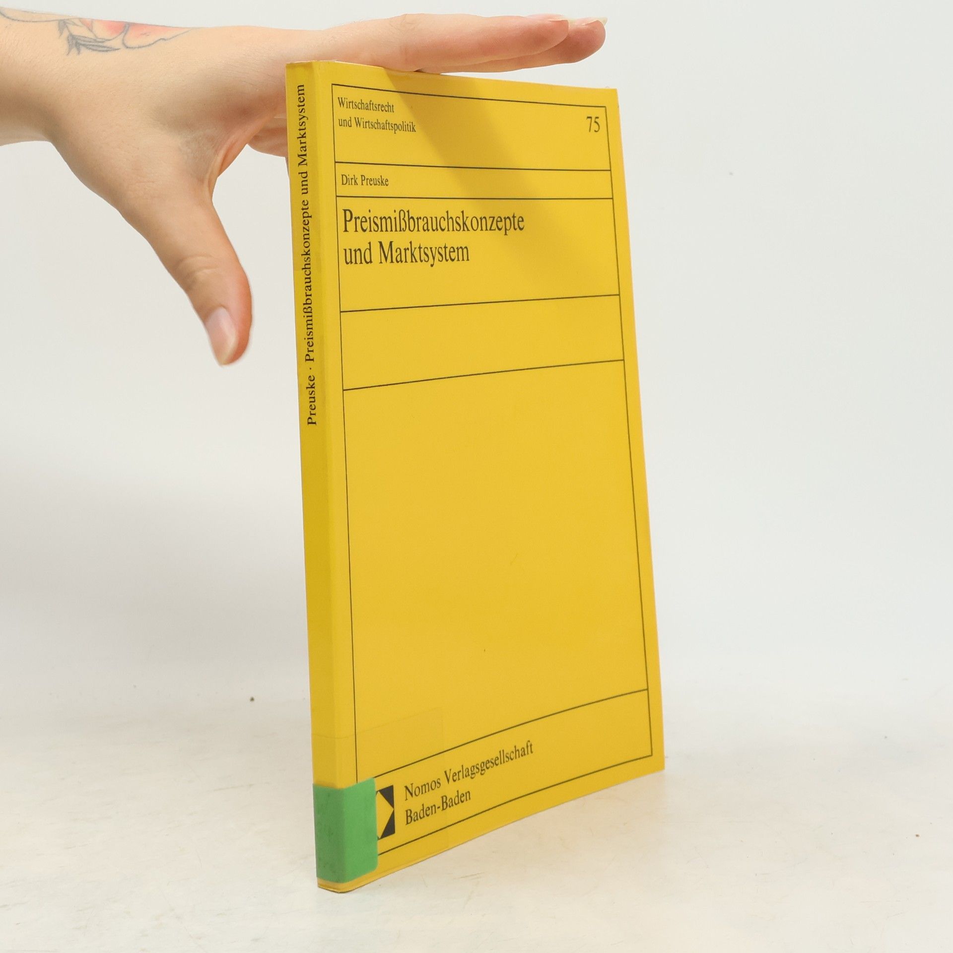 Dirk Preuske  Preismißbrauchskonzepte und Marktsystem