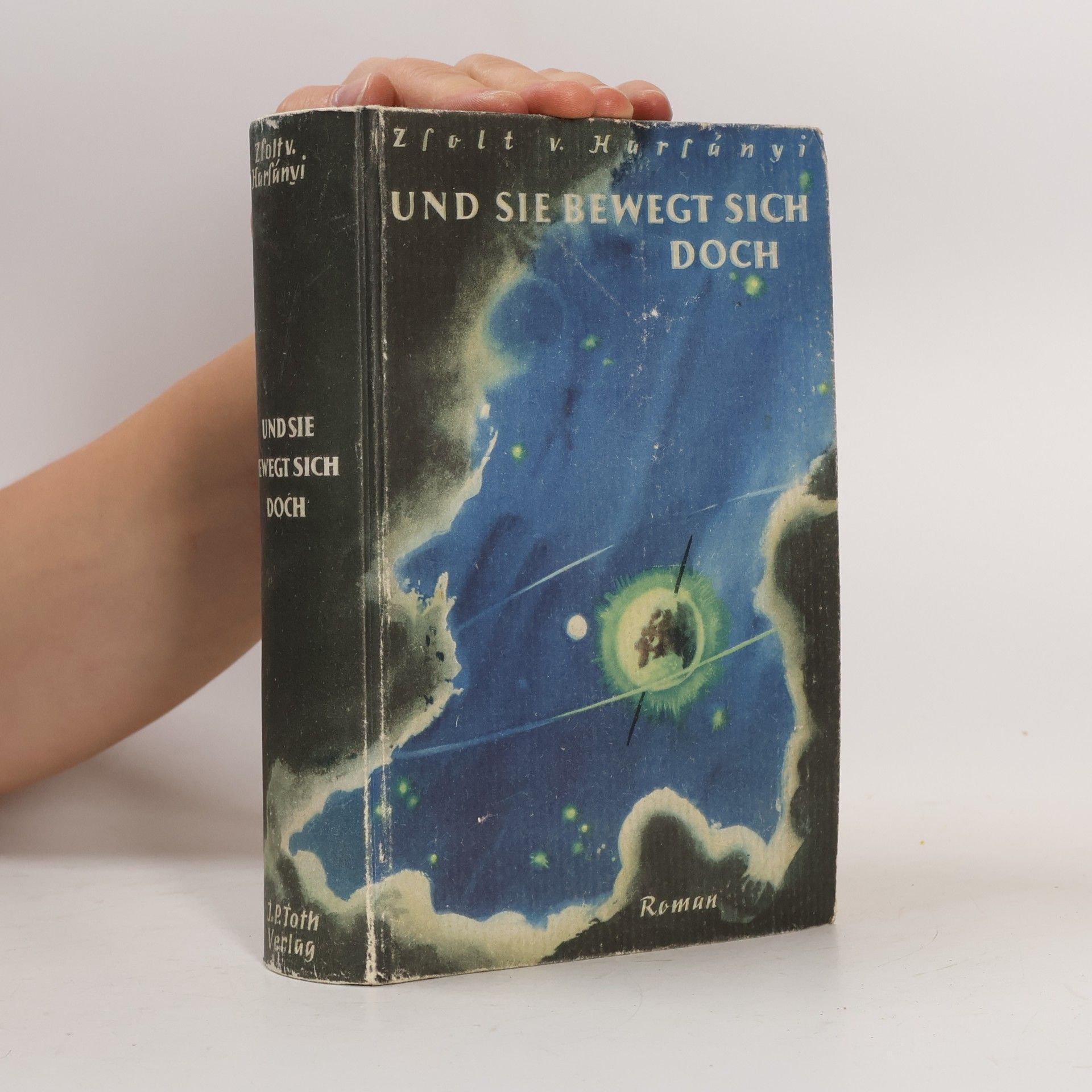 Zsolt von Harsanyi Und sie bewegt sich doch