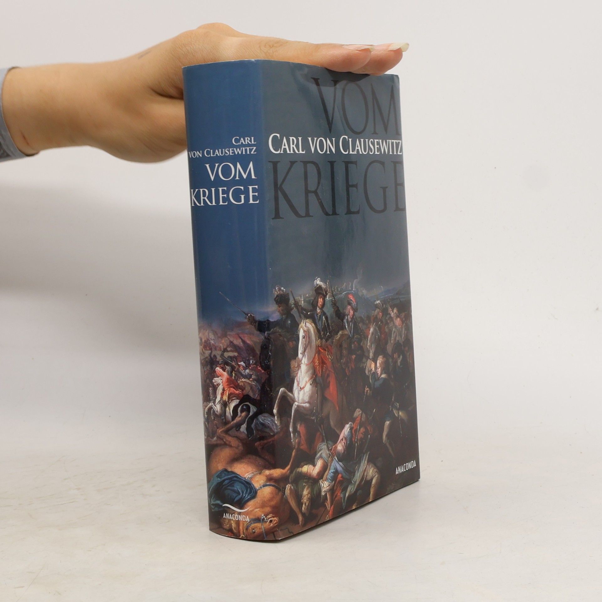 Carl von Clausewitz Vom Kriege