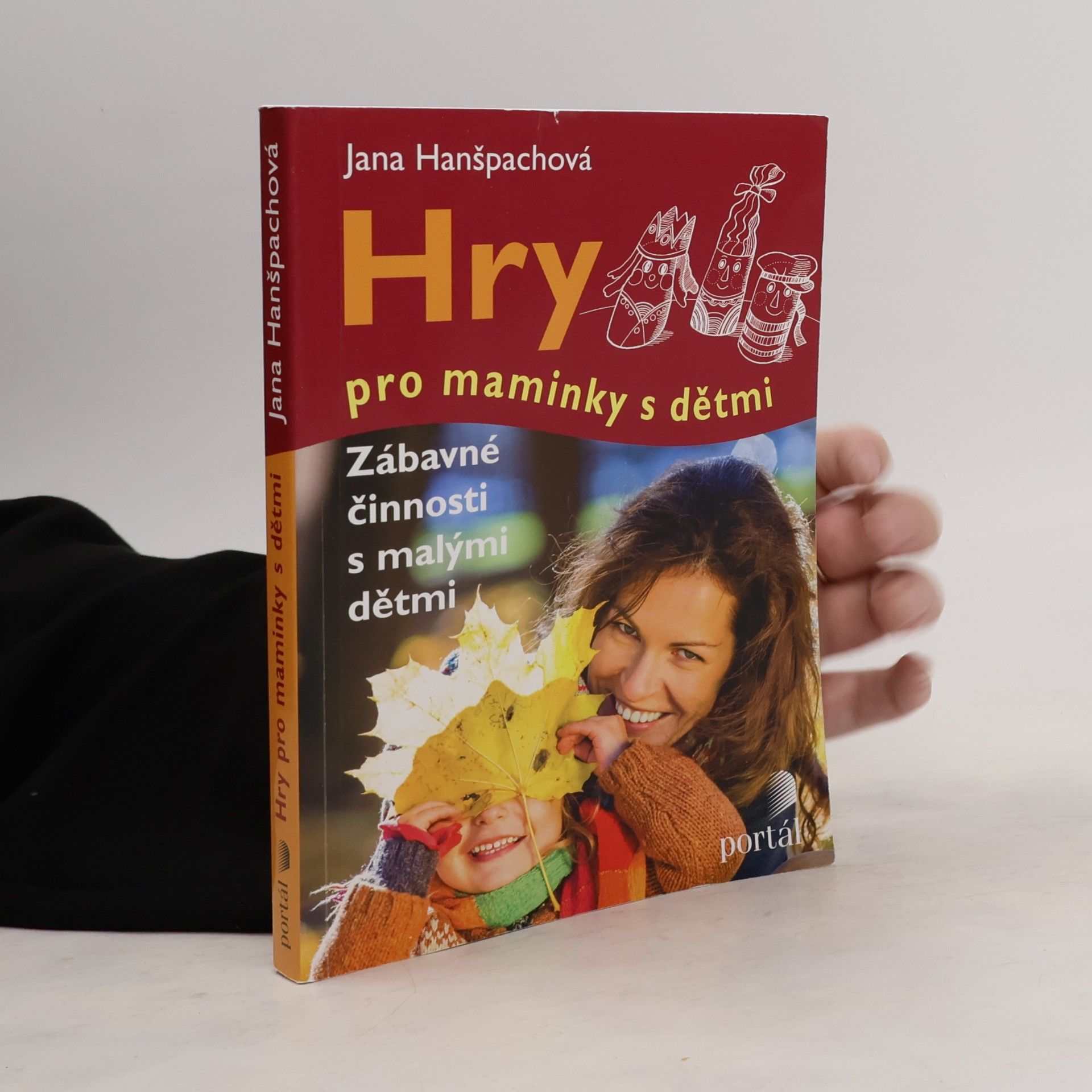Jana Hanšpachová Hry pro maminky s dětmi