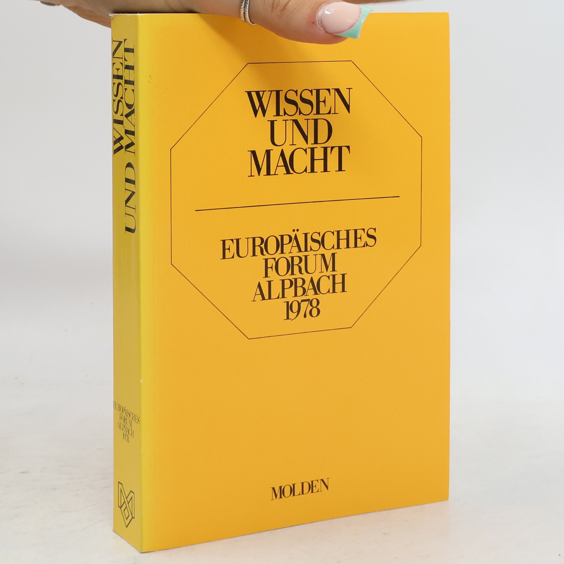 Europäisches Forum Alpbach - 1978: Wissen und Macht