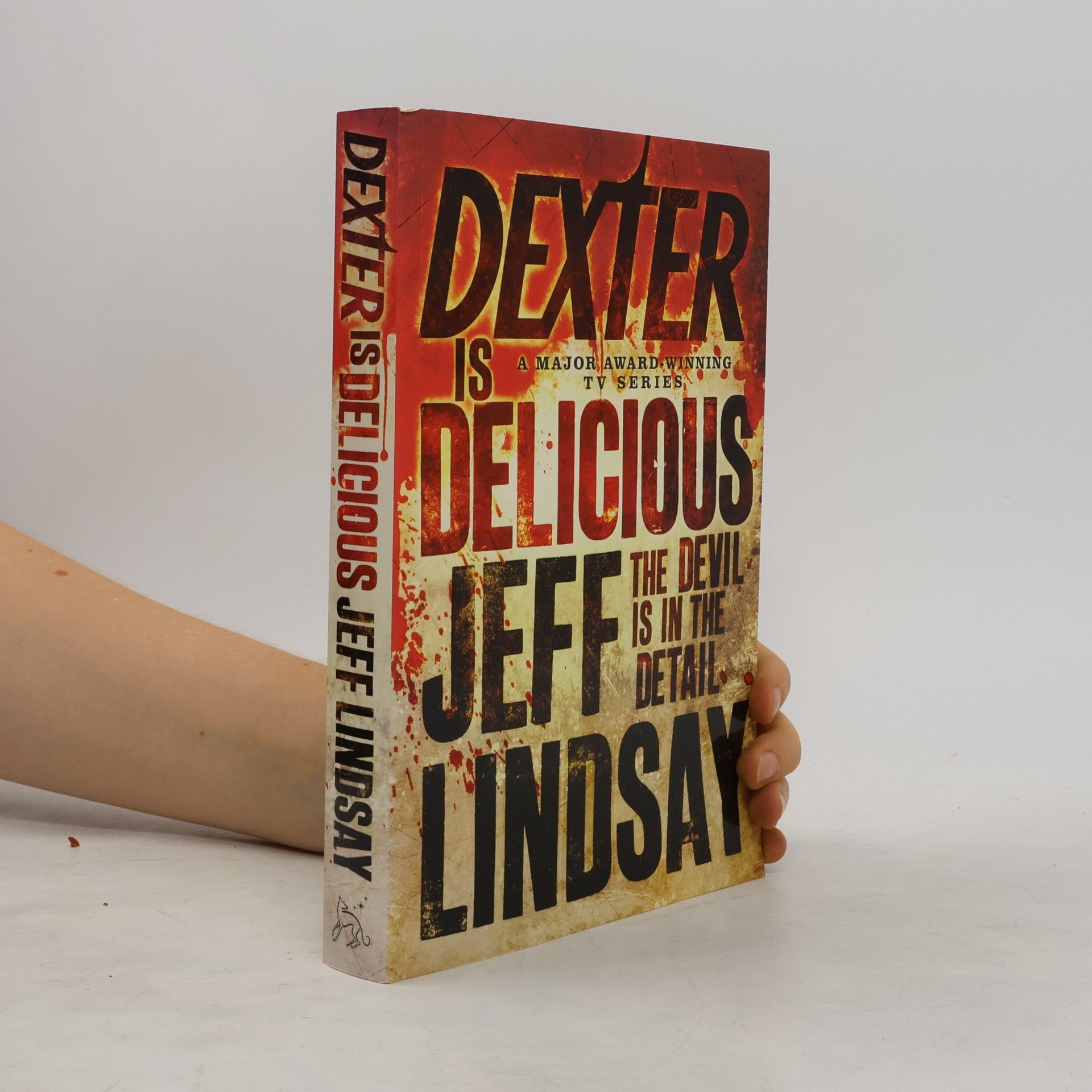 Jeff Lindsay Dexter is Delicious