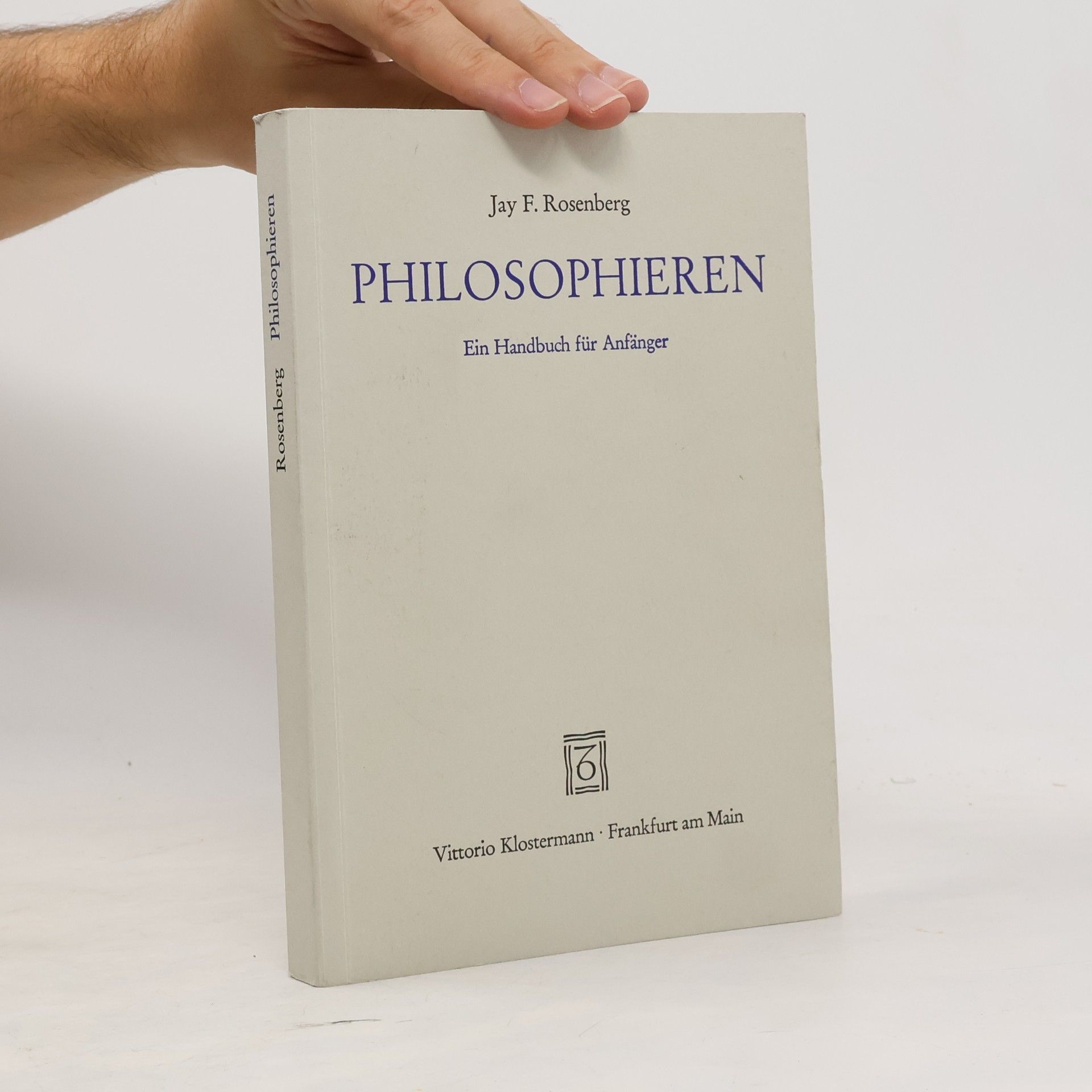 Jay F. Rosenberg Philosophieren