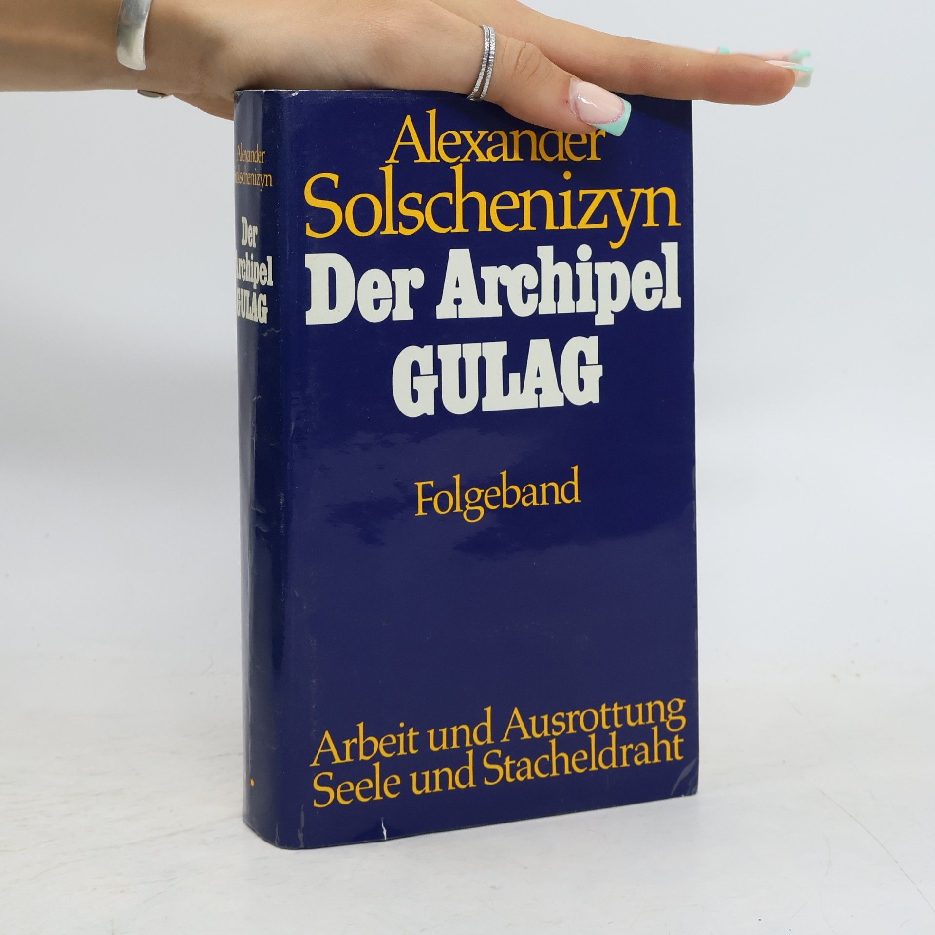 Aleksandr Isajevič Solženicyn Der Archipel Gulag