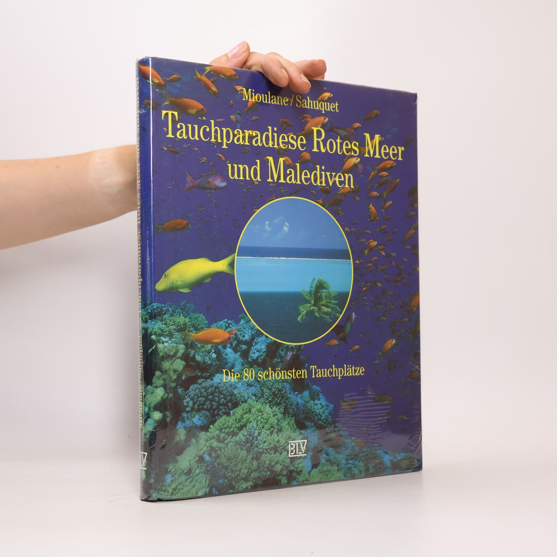 Patrick Mioulane Tauchparadiese Rotes Meer und Malediven