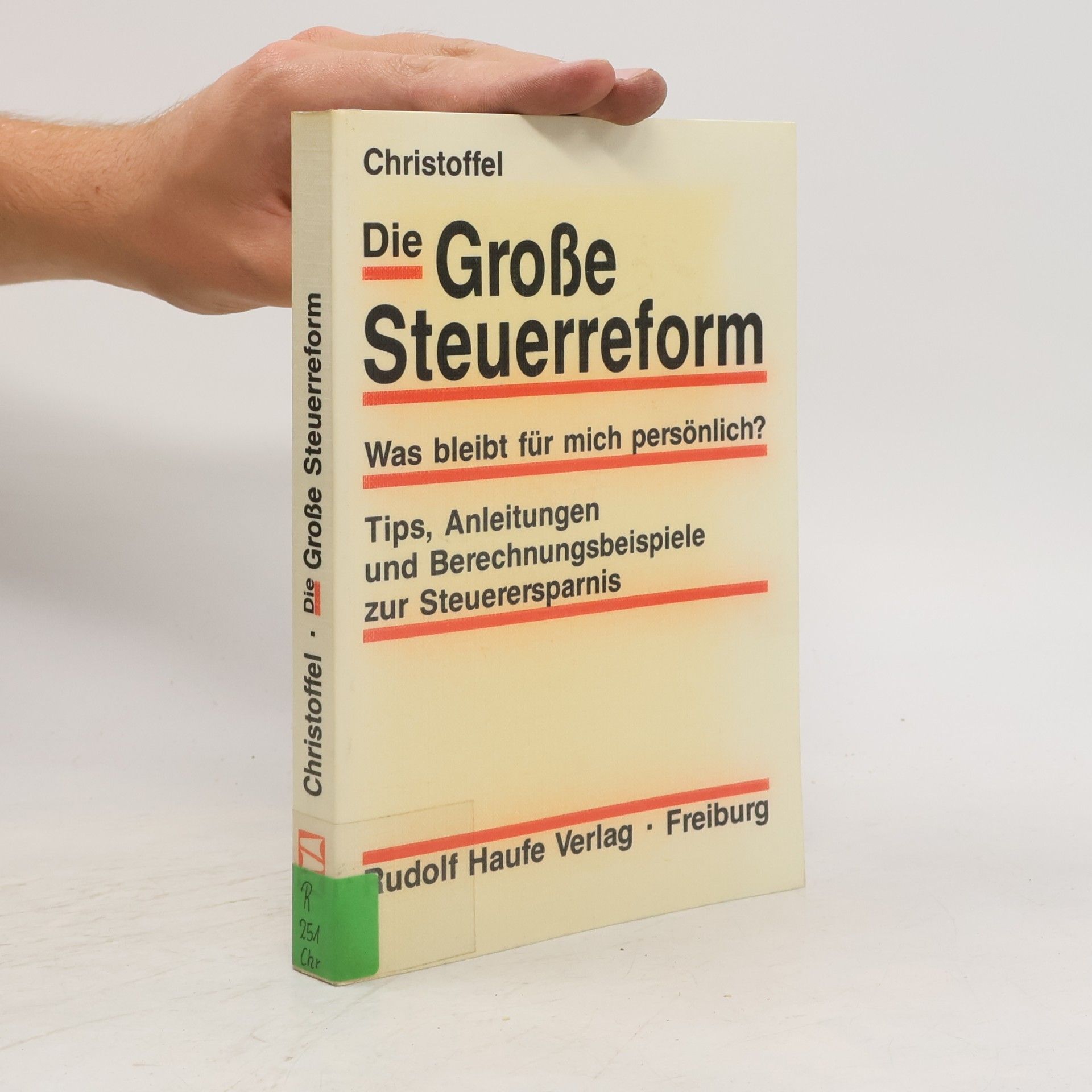 Hans Günter Christoffel Die grosse Steuerreform