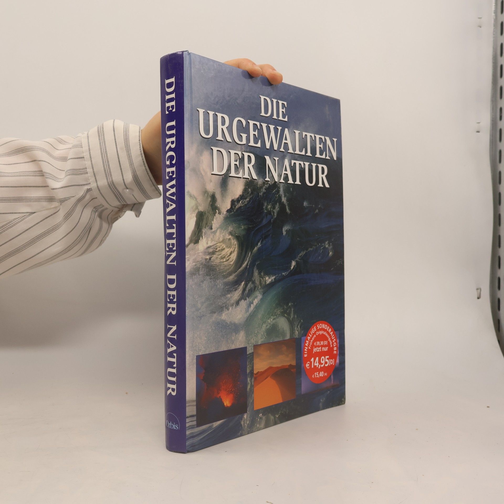 Rolando Armijo Die Urgewalten der Natur