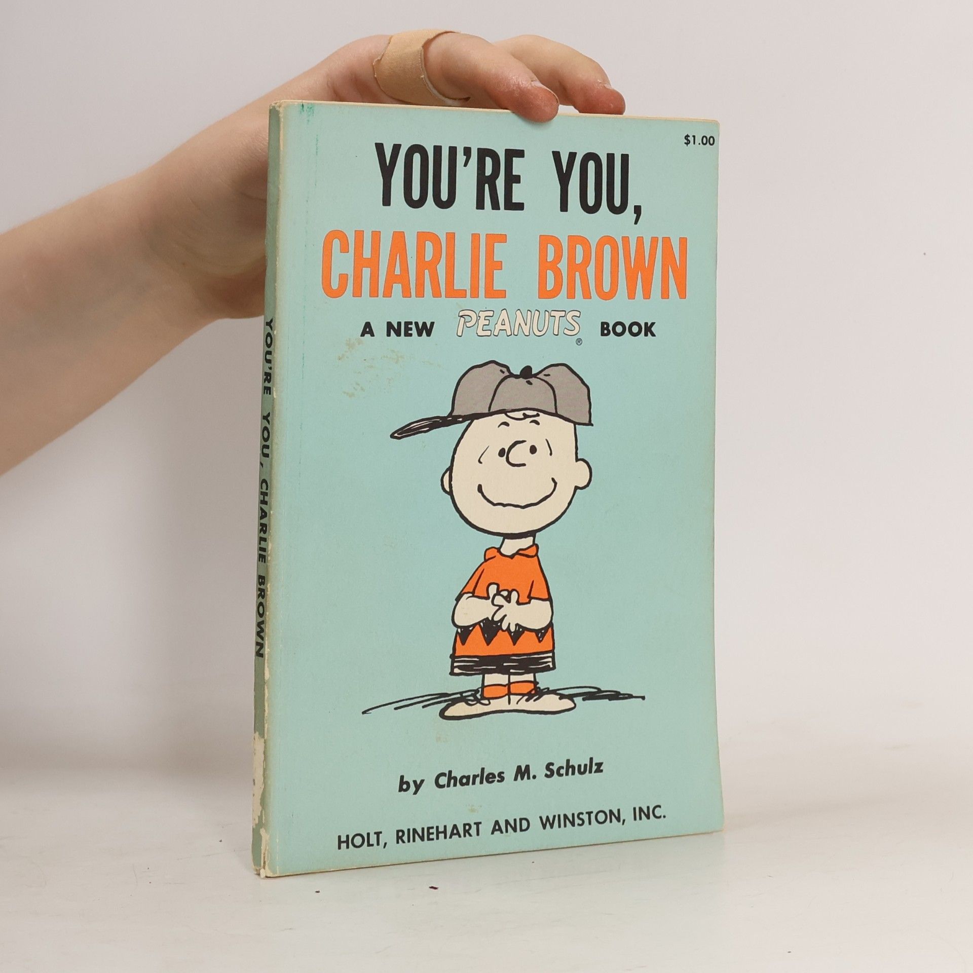 Charles Shulz You're You, Charlie Brown. A new Peanuts Book