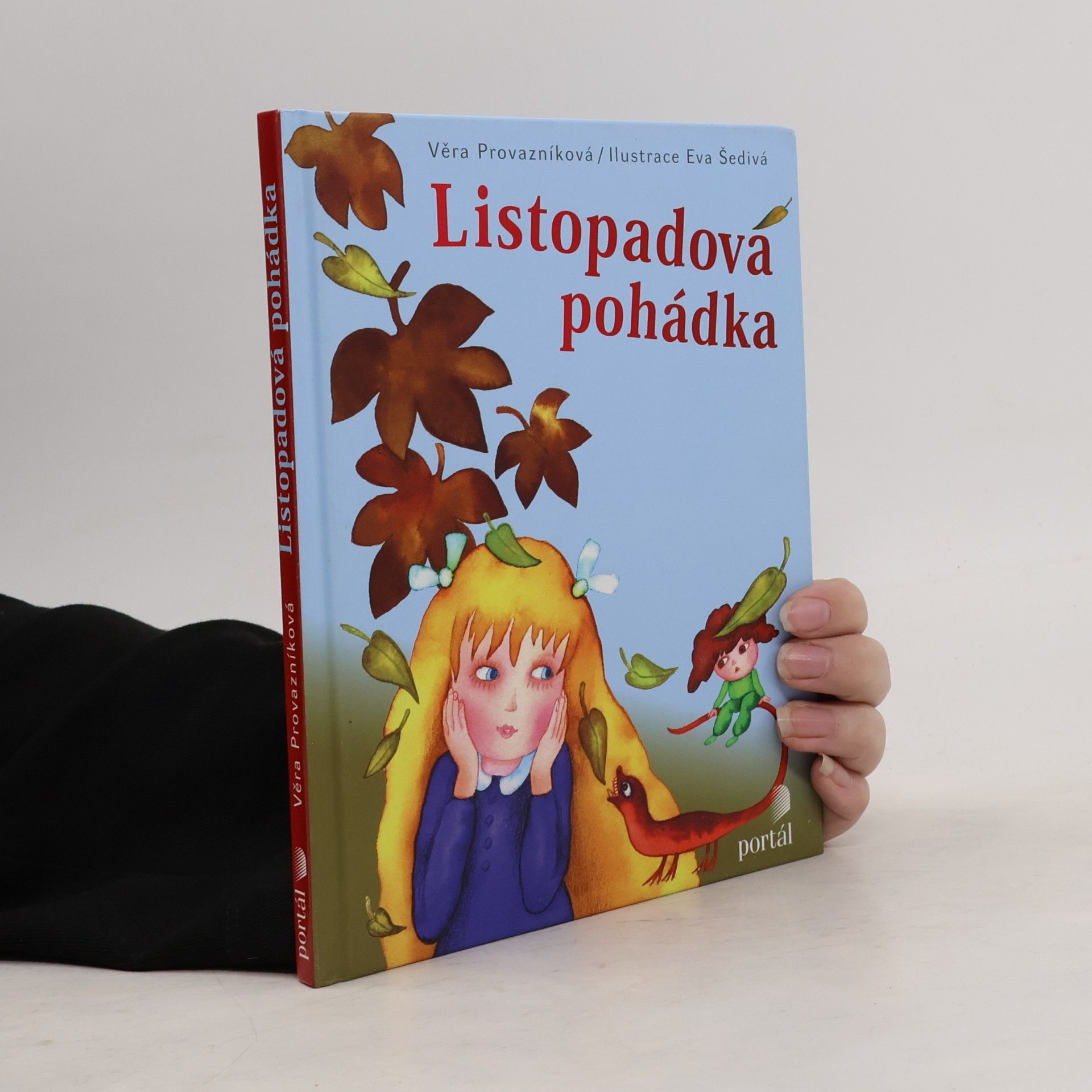 Věra Provazníková Listopadová pohádka