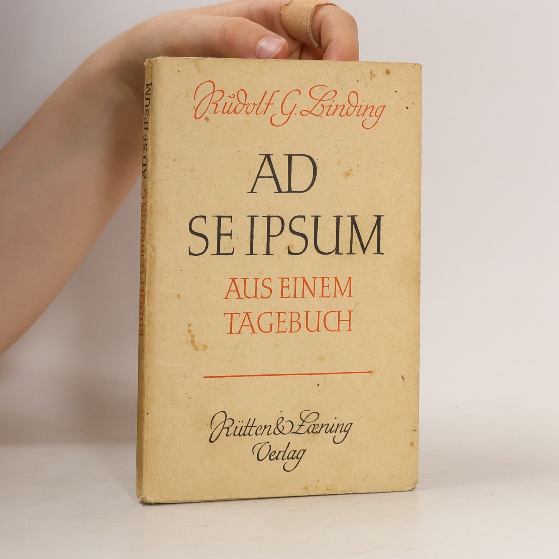 Rudolf G. Binding Ad se ipsum