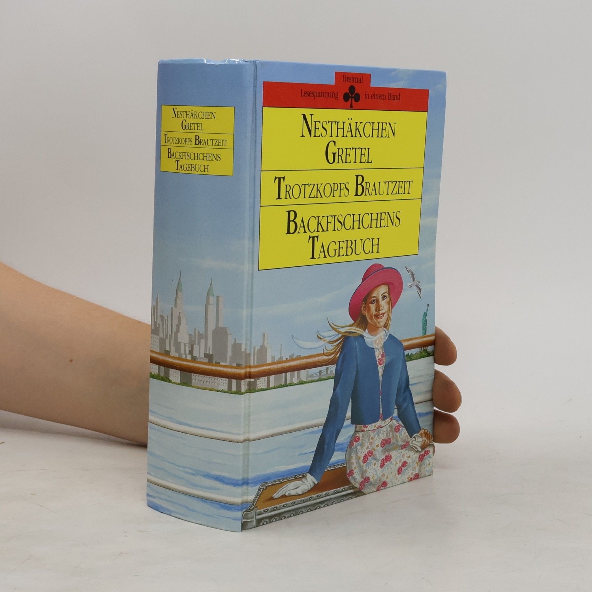 Autorenkollektiv Nesthäkchen Gretel. Trotzkopfs Brautzeit. Backfischchens Tagebuch
