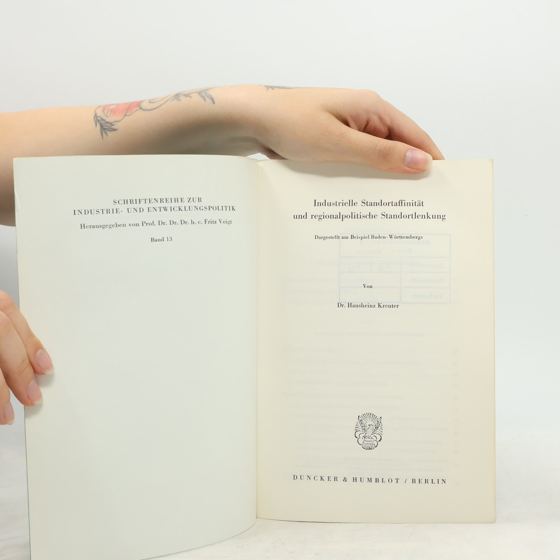Hansheinz Kreuter Industrielle Standortaffinität und regionalpolitische Standortlenkung