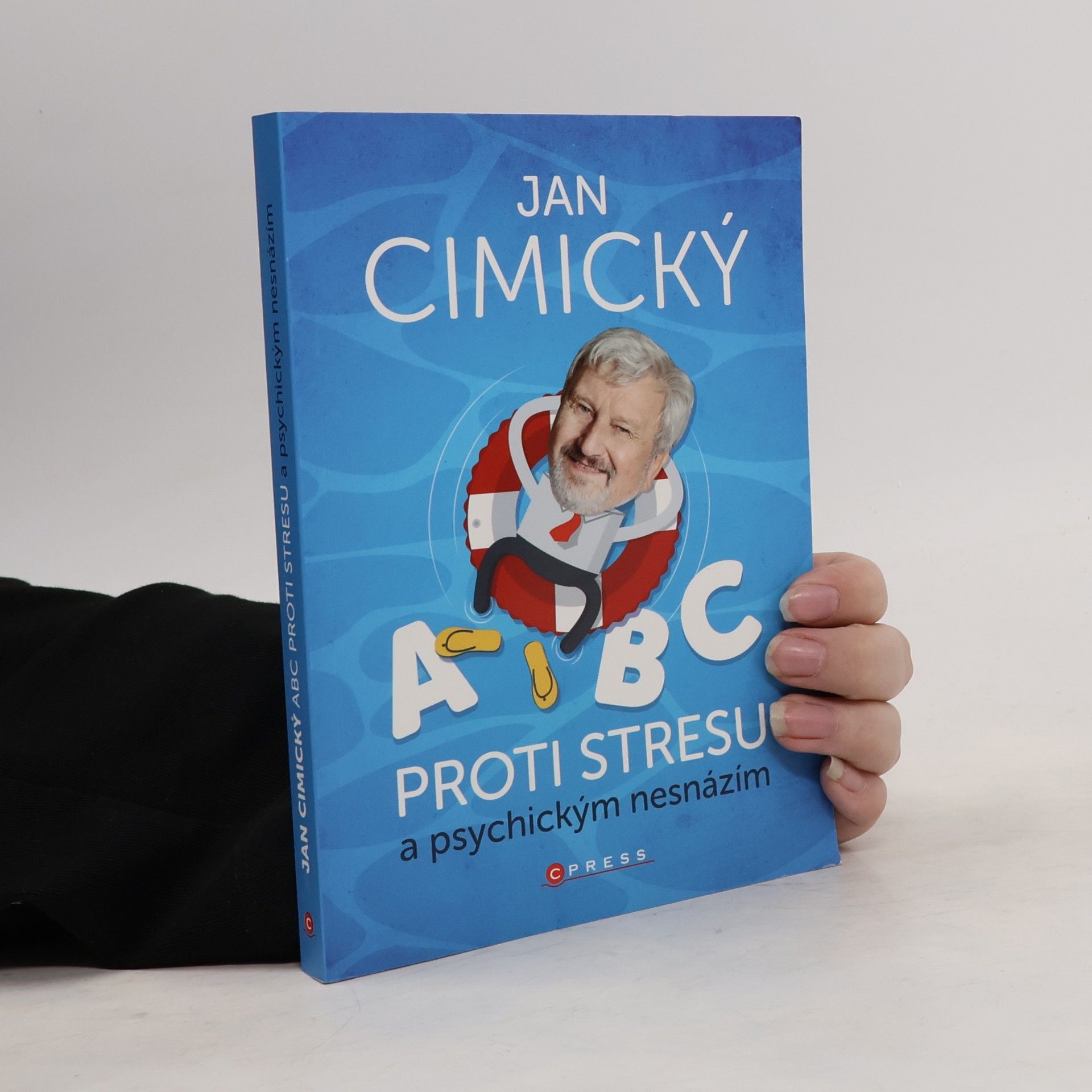 Jan Cimický ABC proti stresu a psychickým nesnázím