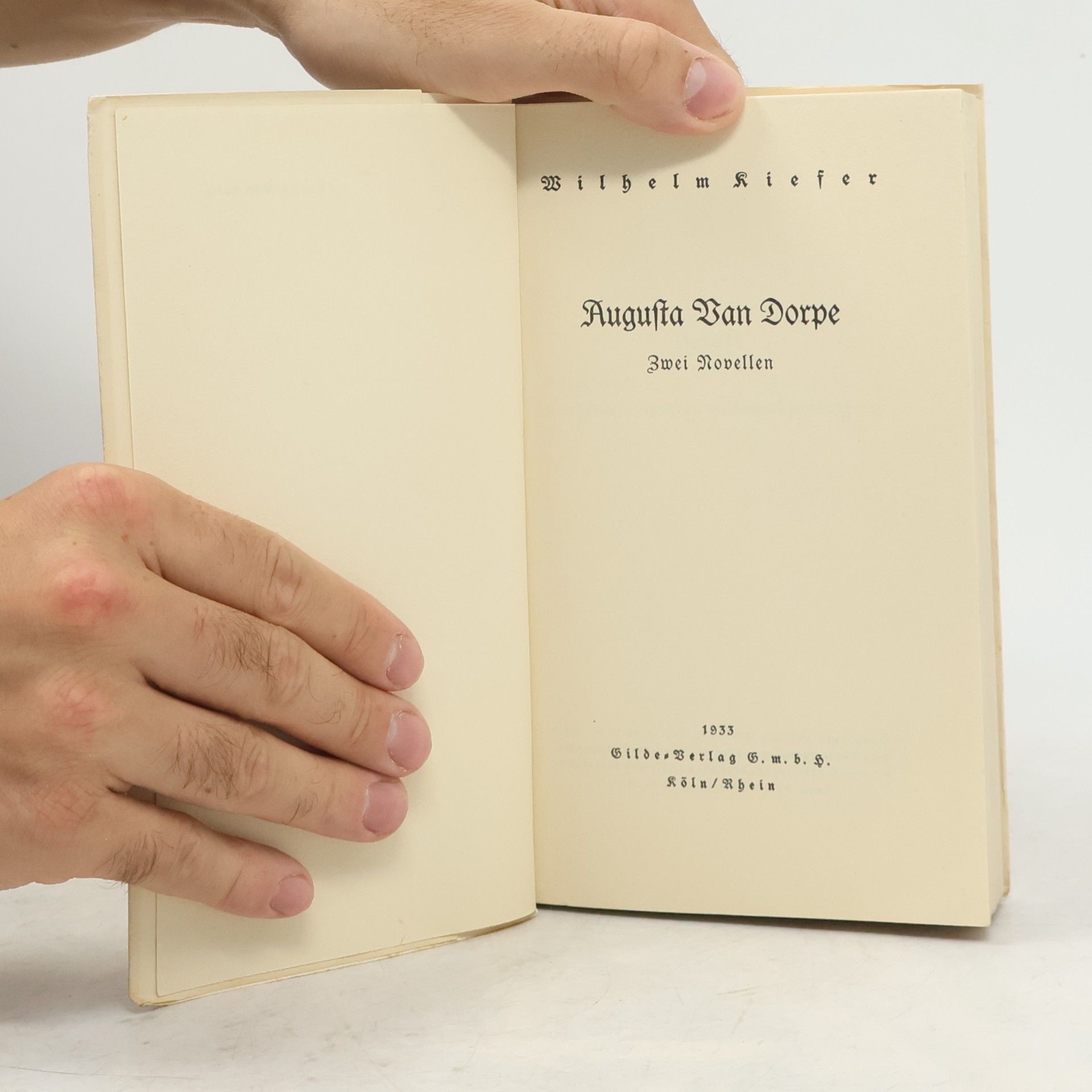 Wilhelm Kiefer Augusta Van Dorpe. Zwei Novellen