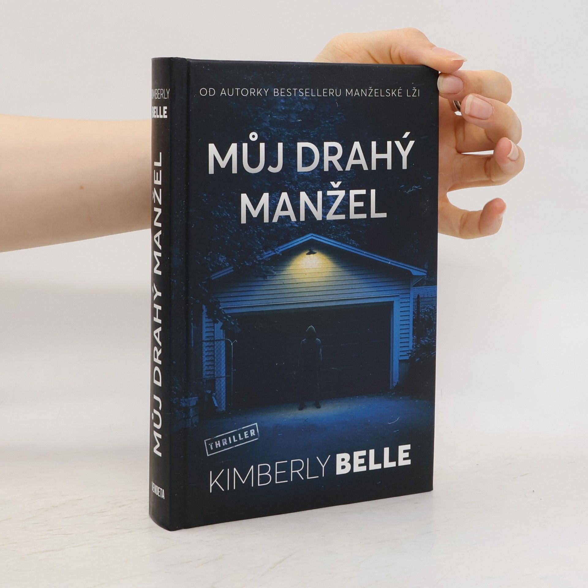 Kimberly Belle Můj drahý manžel