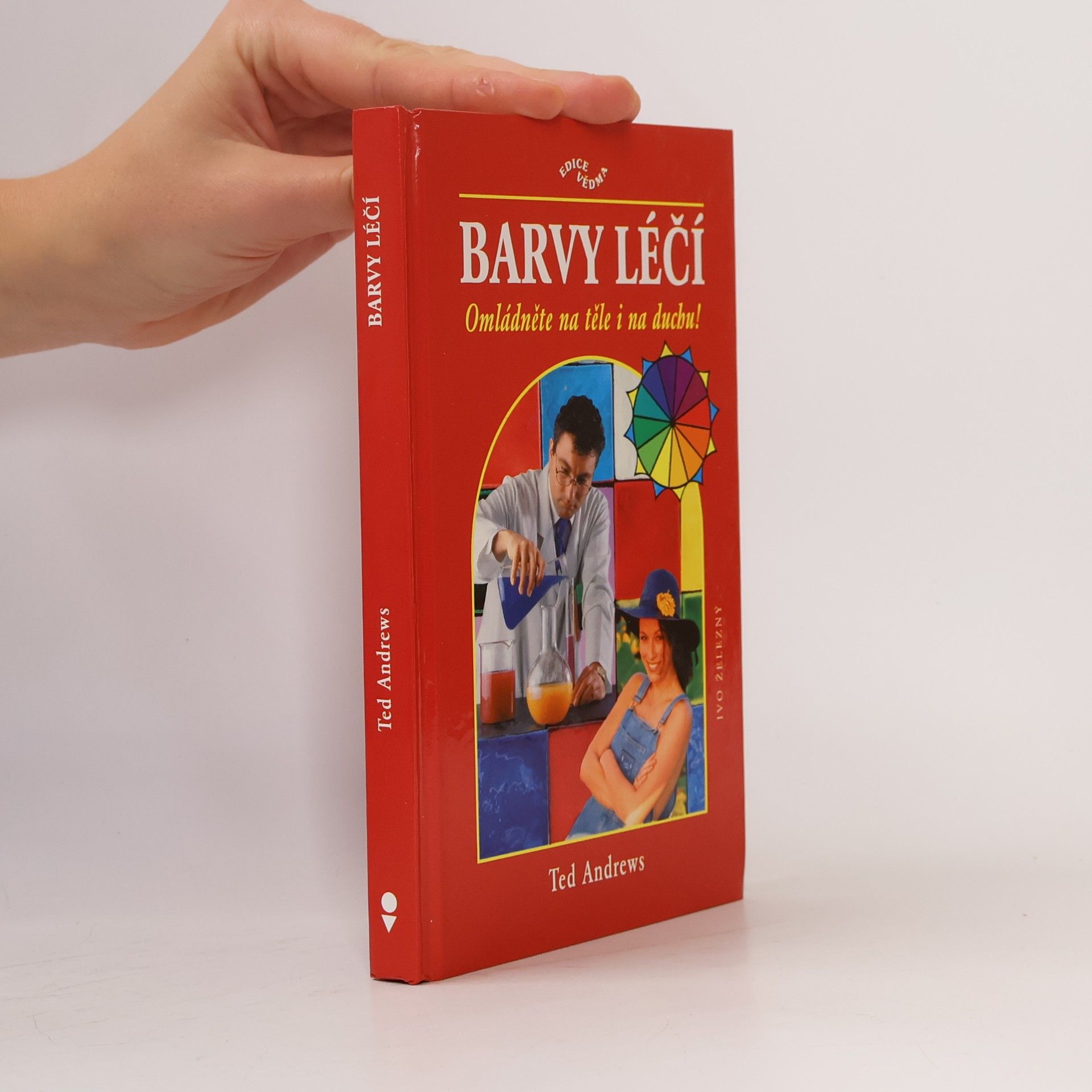 Ted Andrews Barvy léčí