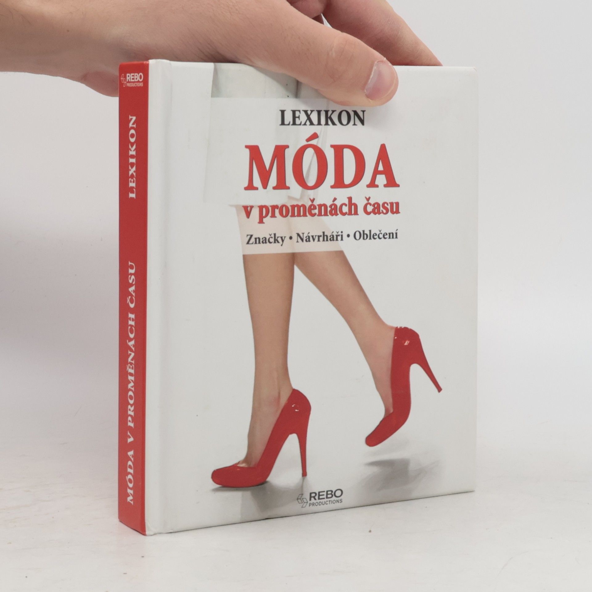 Sylvia Jonas Móda v proměnách času : lexikon : značky, návrháři, oblečení