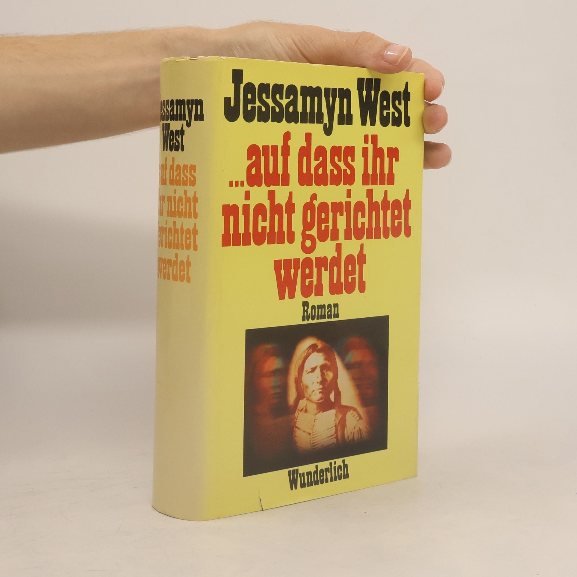 Jessamyn West Auf dass ihr nicht gerichtet werdet