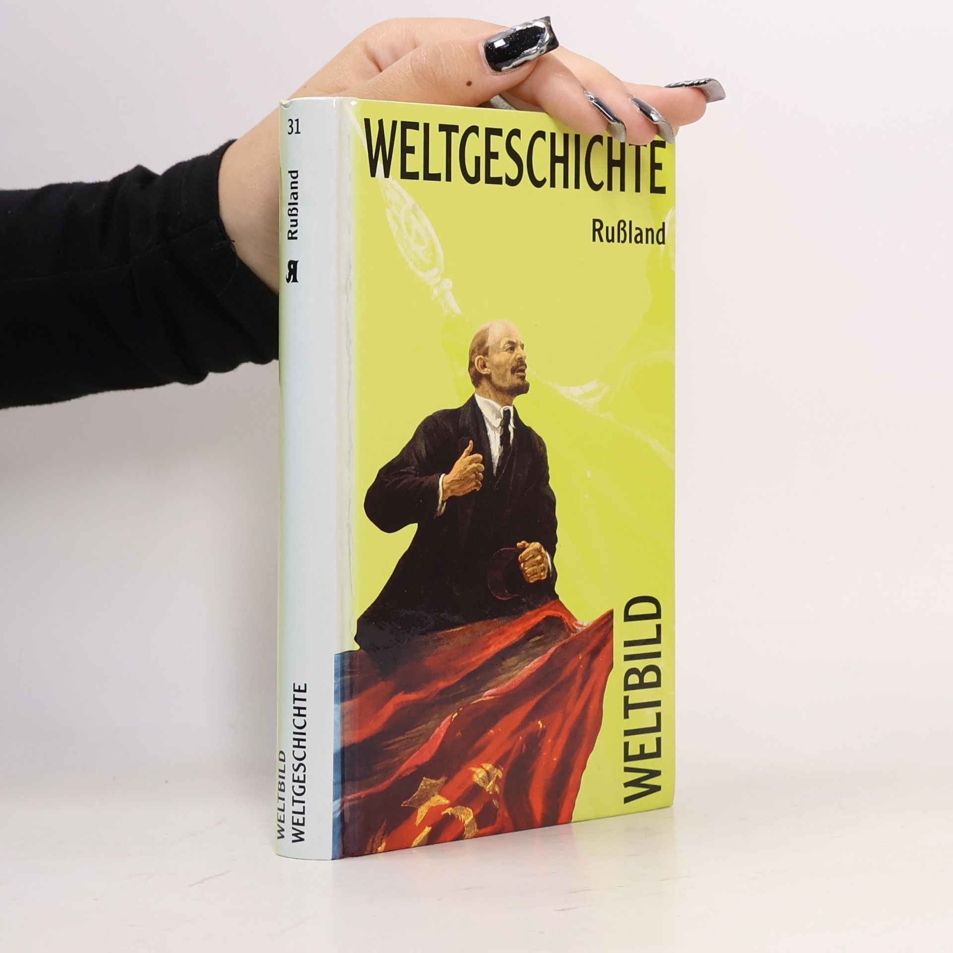 Autores varios Weltgeschichte 31. Rusland