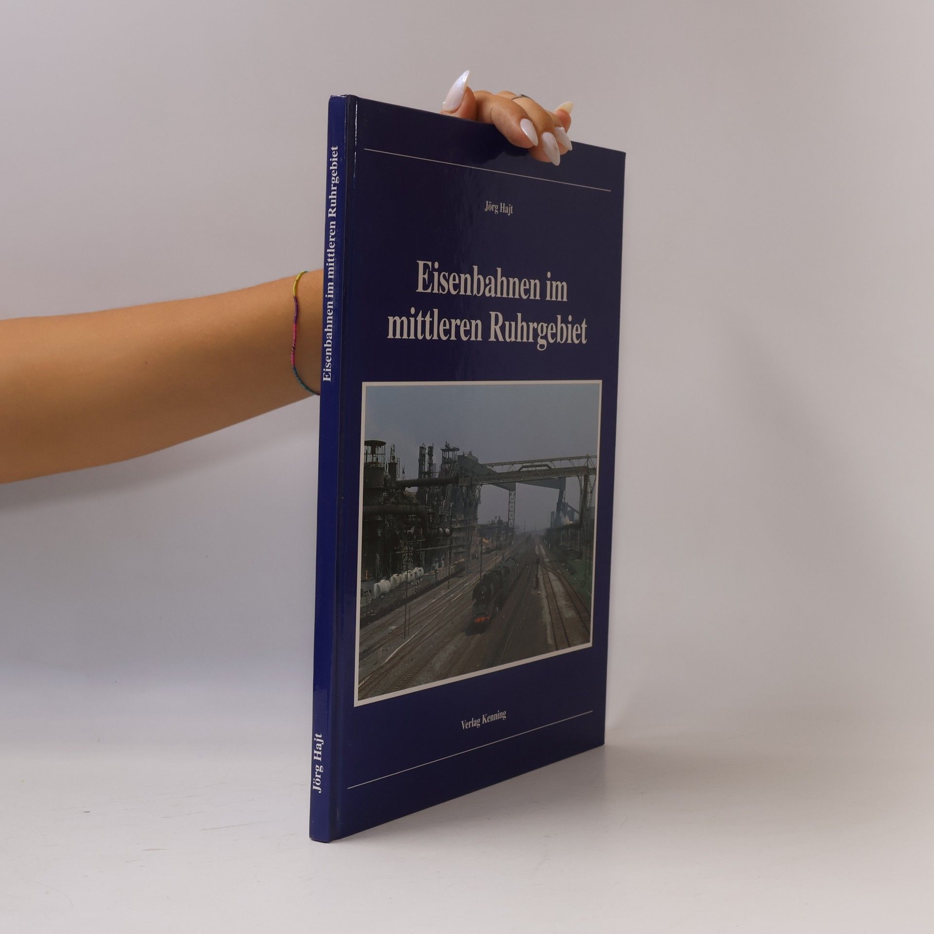 Josef Högemann Eisenbahnen im mittleren Ruhrgebiet