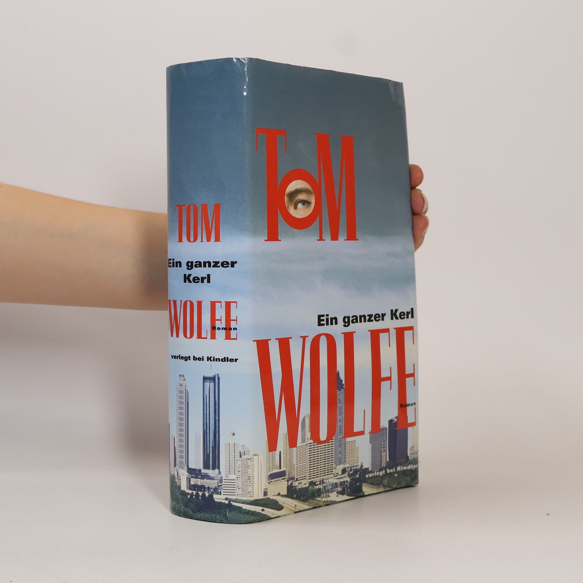 Tom Wolfe Ein ganzer Kerl