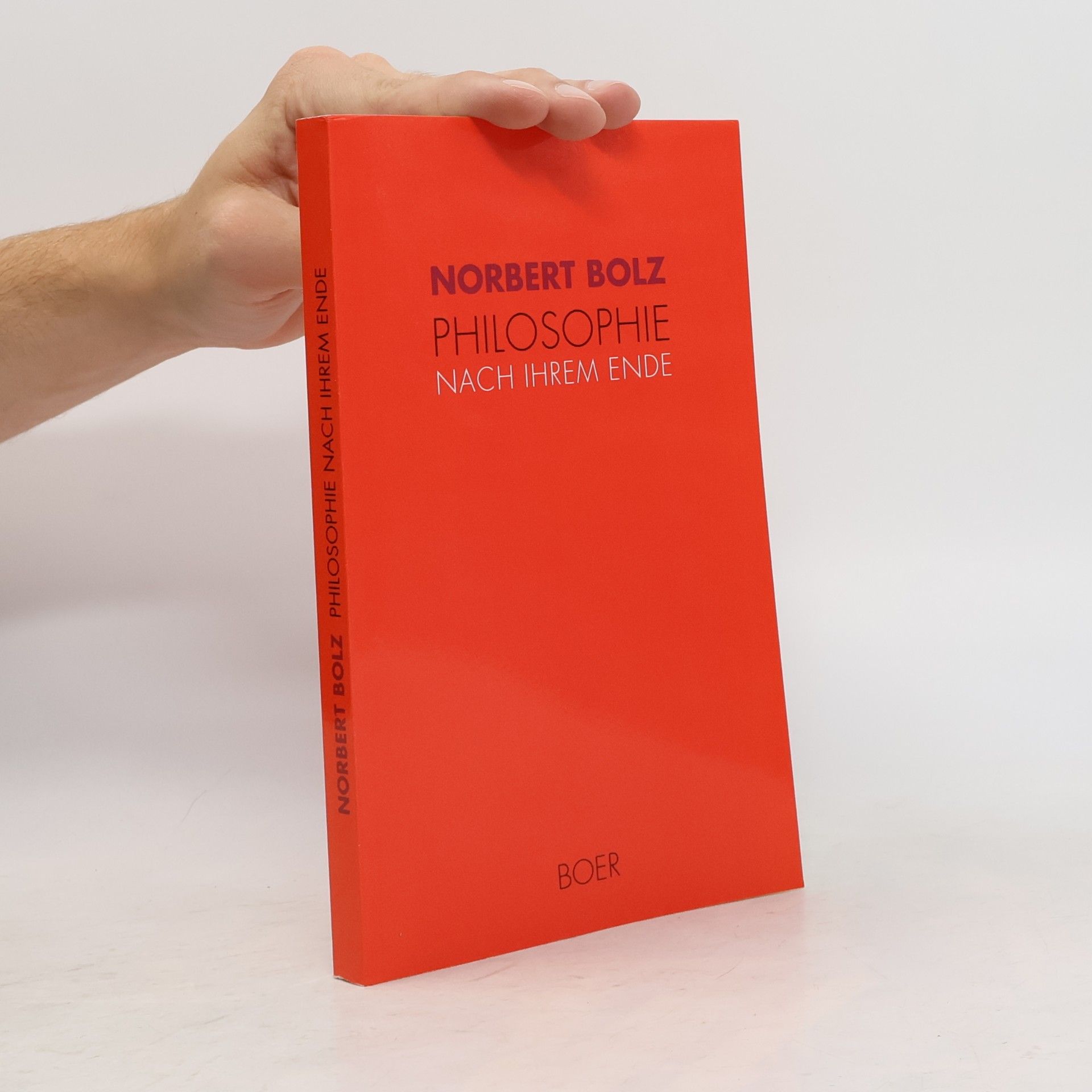 Norbert Bolz Philosophie nach ihrem Ende