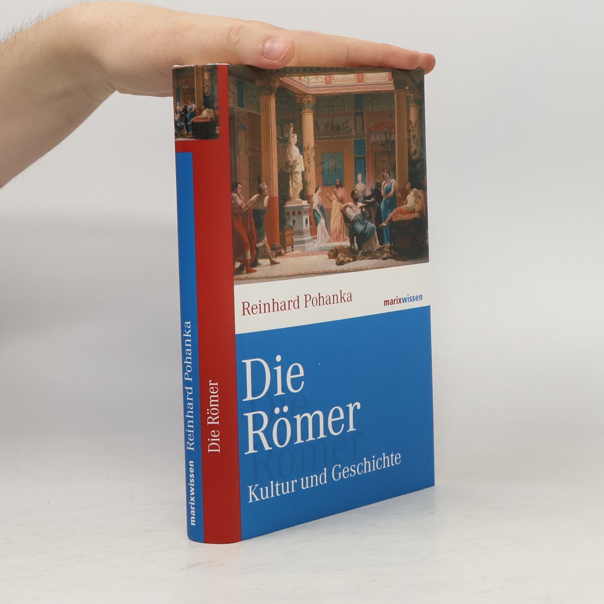 Reinhard Pohanka Die Römer