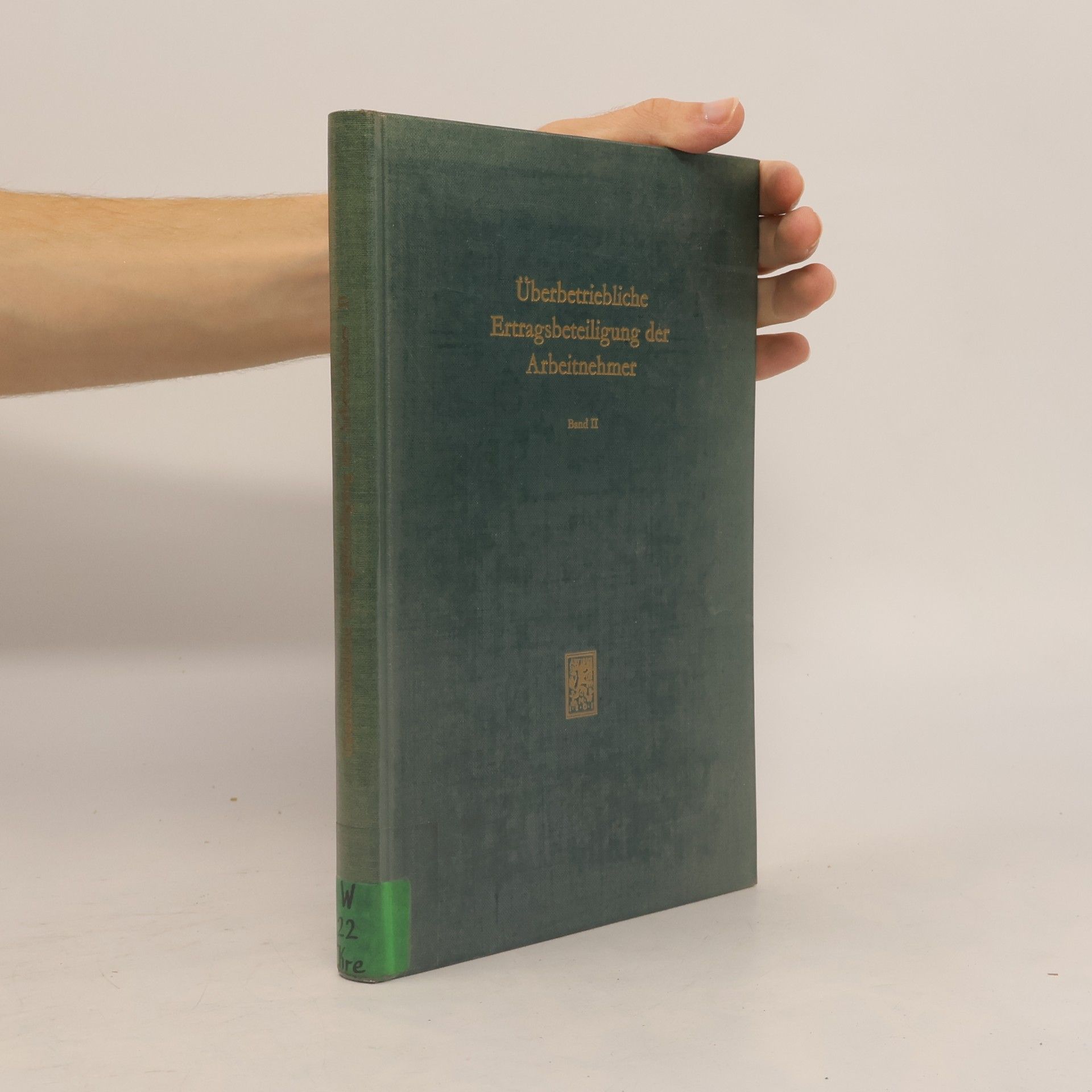 Autorenkollektiv Überbetriebliche Ertragsbeteiligung der Arbeitnehmer. Band II