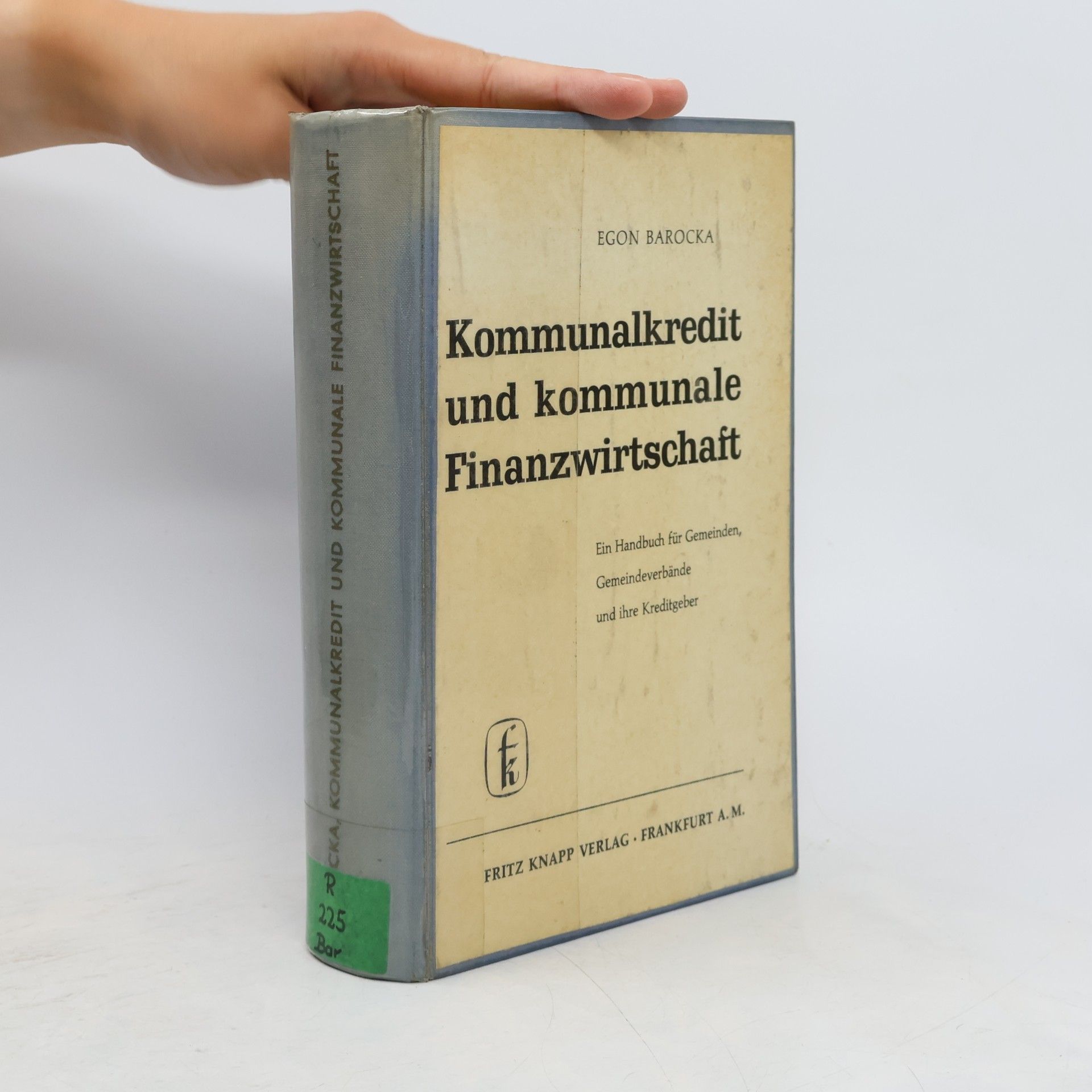 Egon Barocka Kommunalkredit und kommunale Finanzwirtschaft