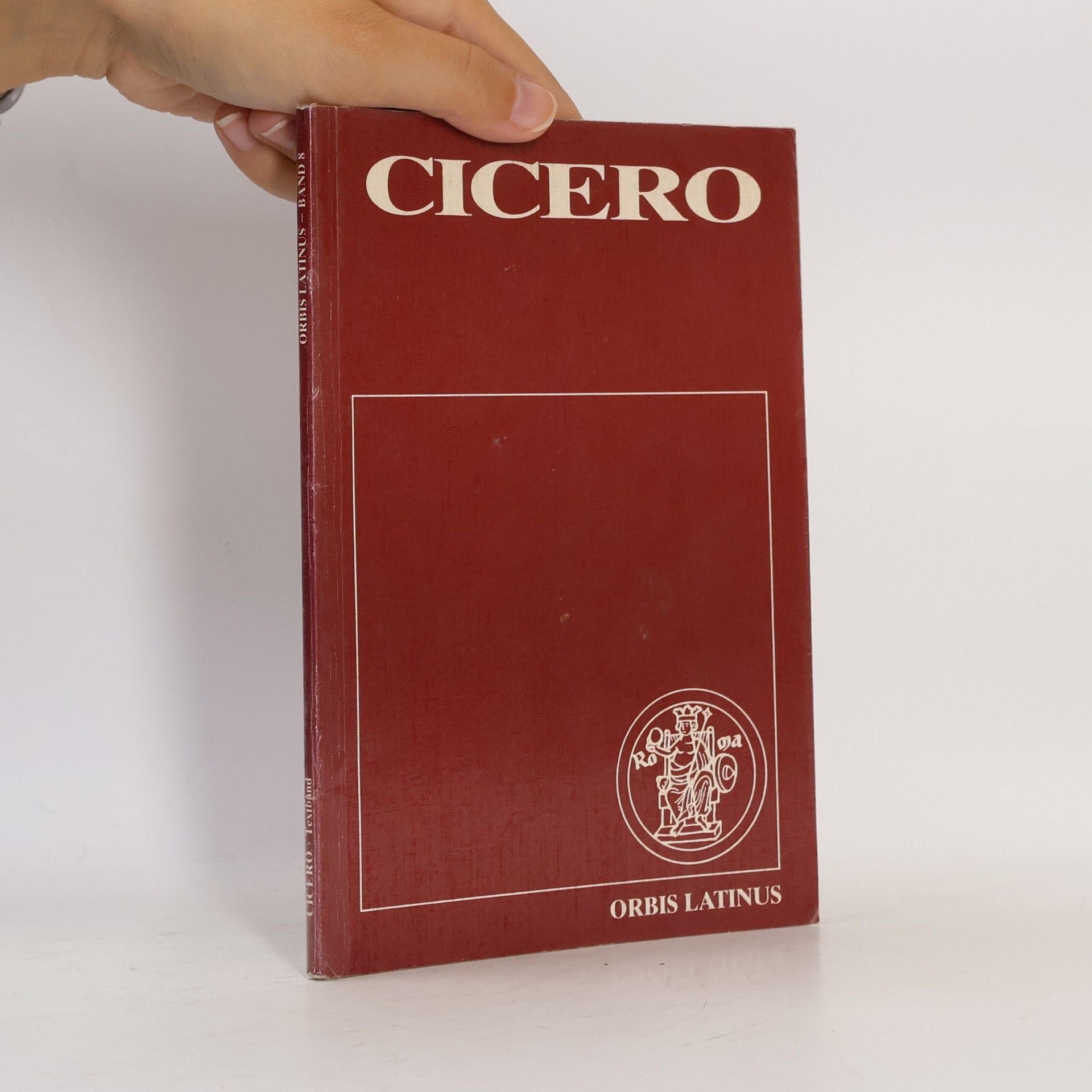 Autores varios Orbis Latinus Band 8. Cicero. Textband