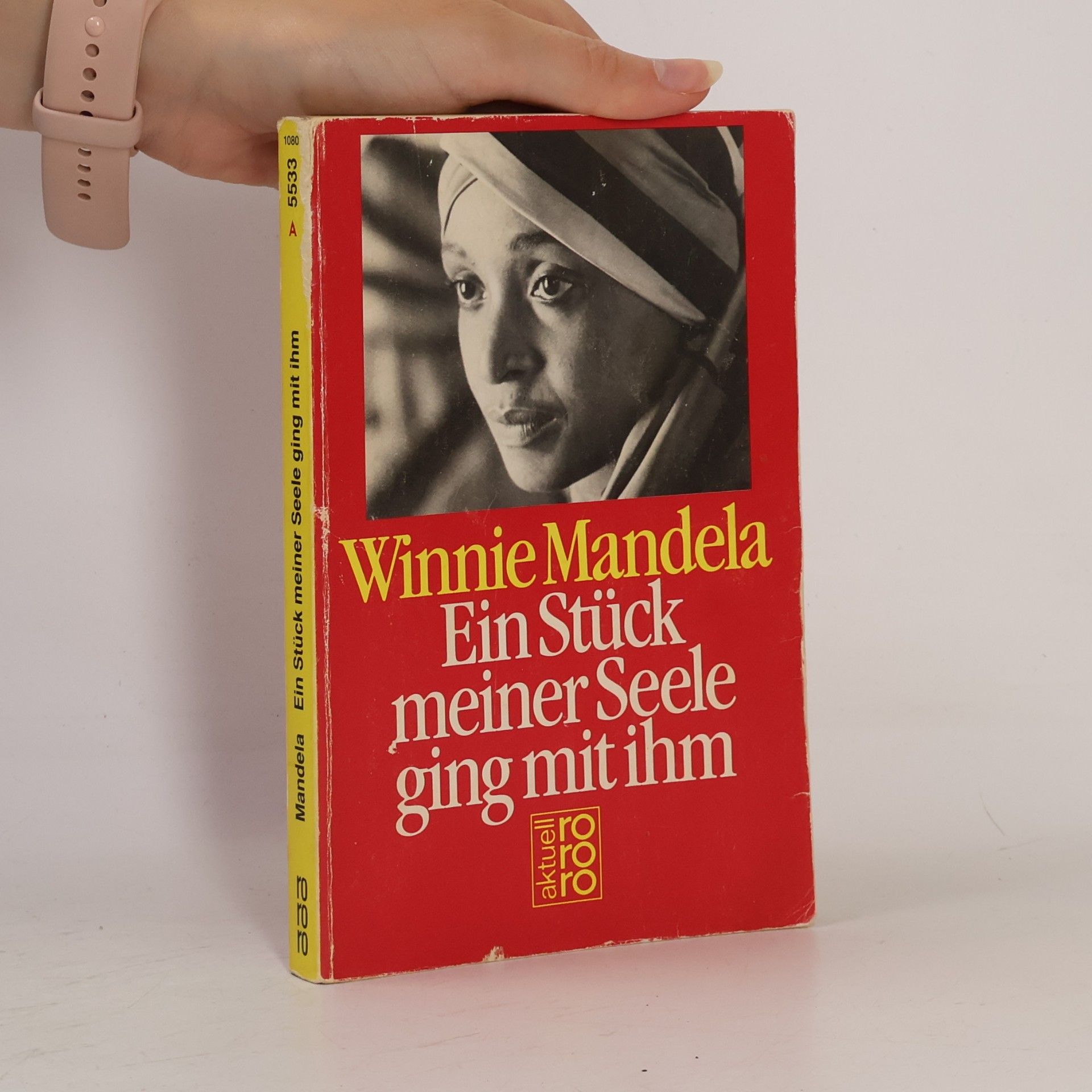 Winnie Mandela Ein Stück meiner Seele ging mit ihm