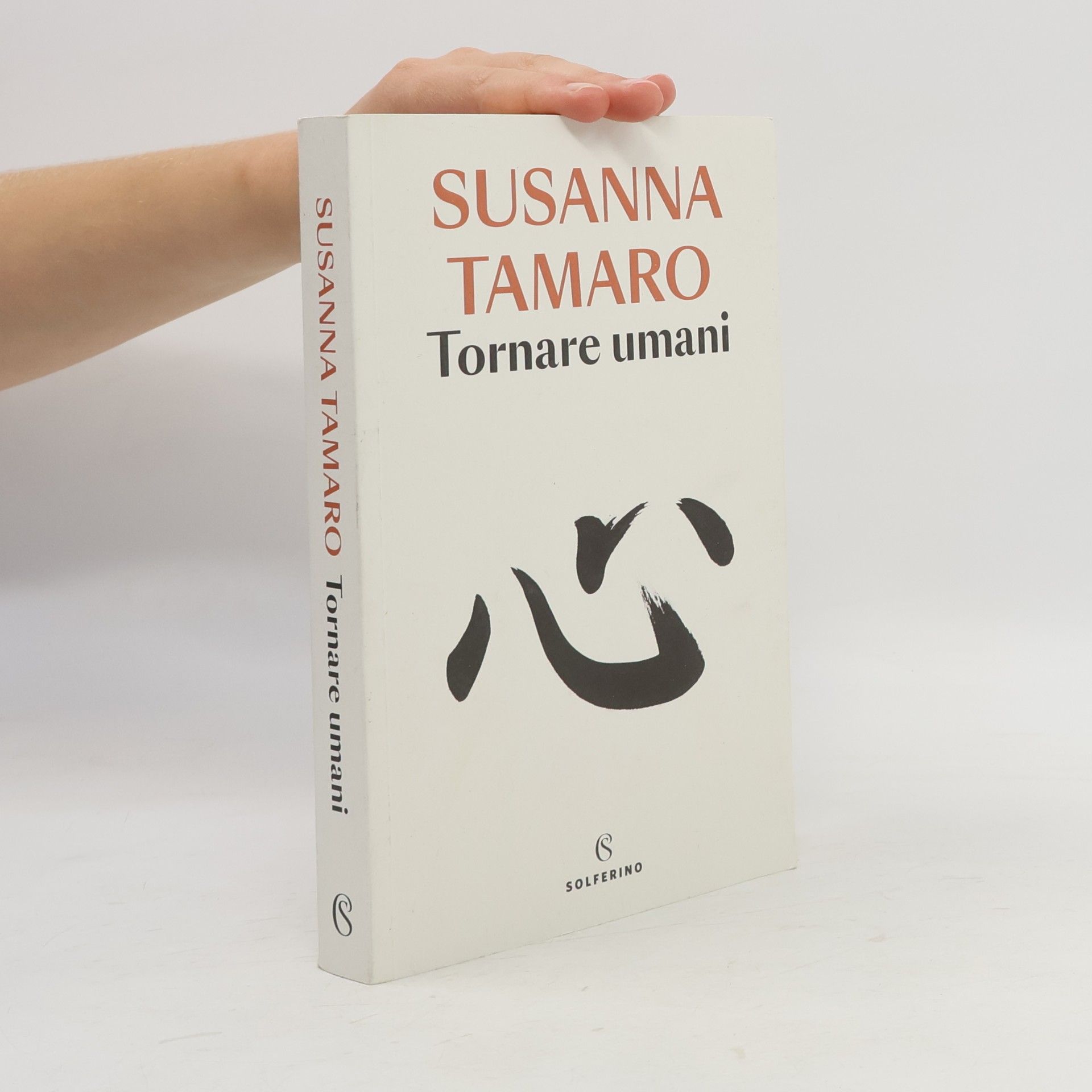 Susanna Tamaro Tornare umani