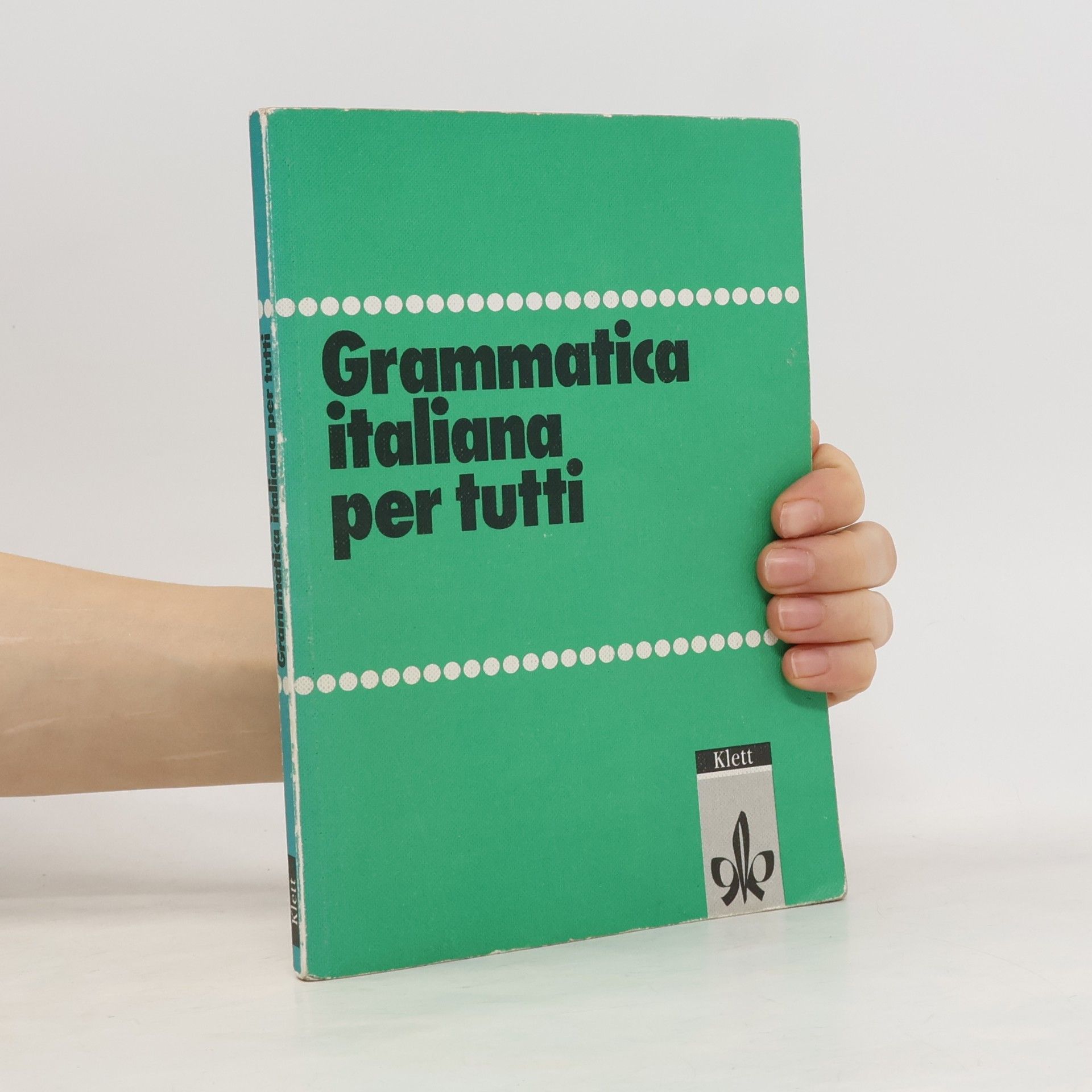 Gerhard Kirsten Grammatica italiana per tutti